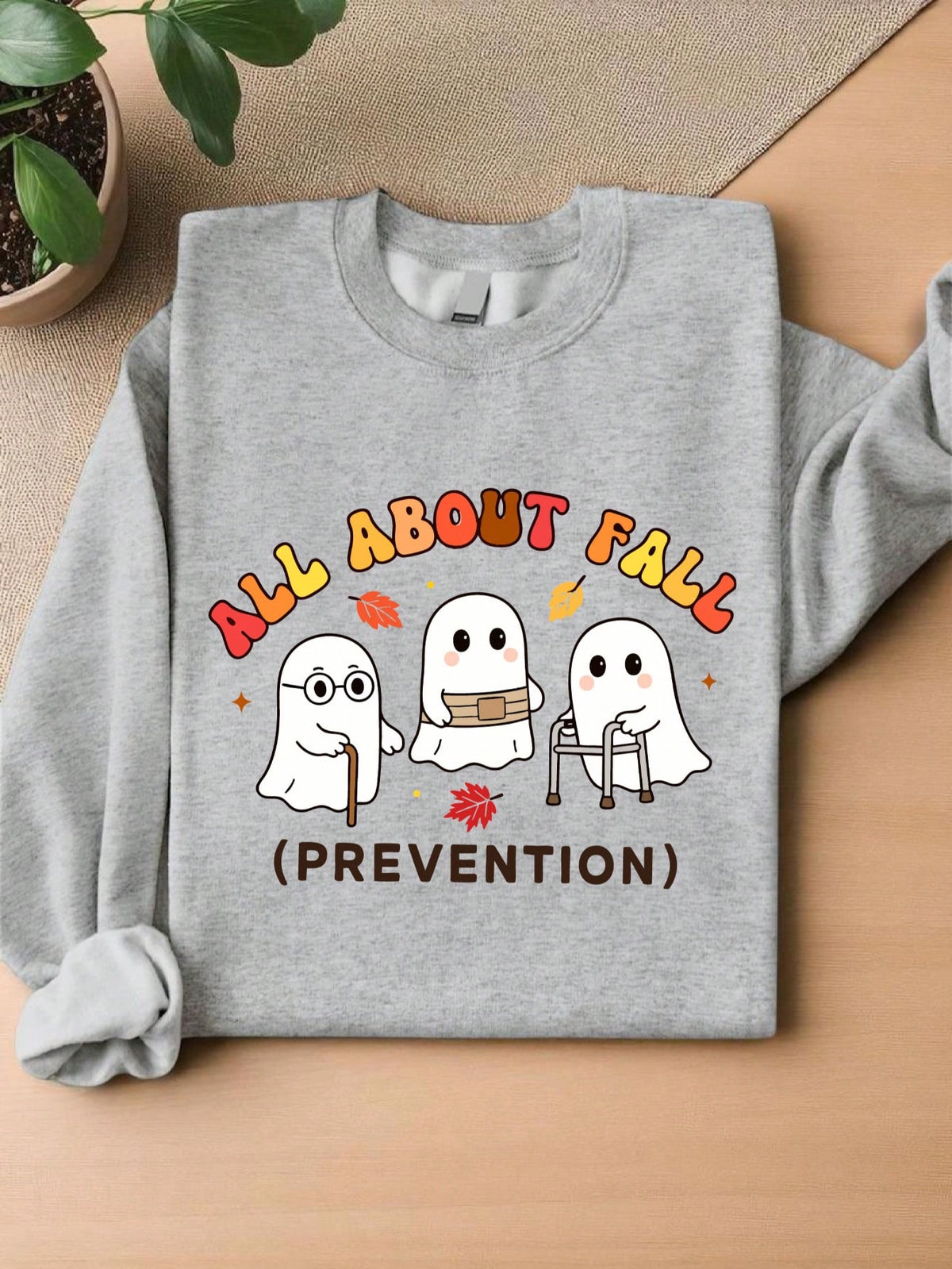 All About Fall Prevention Sweatshirt