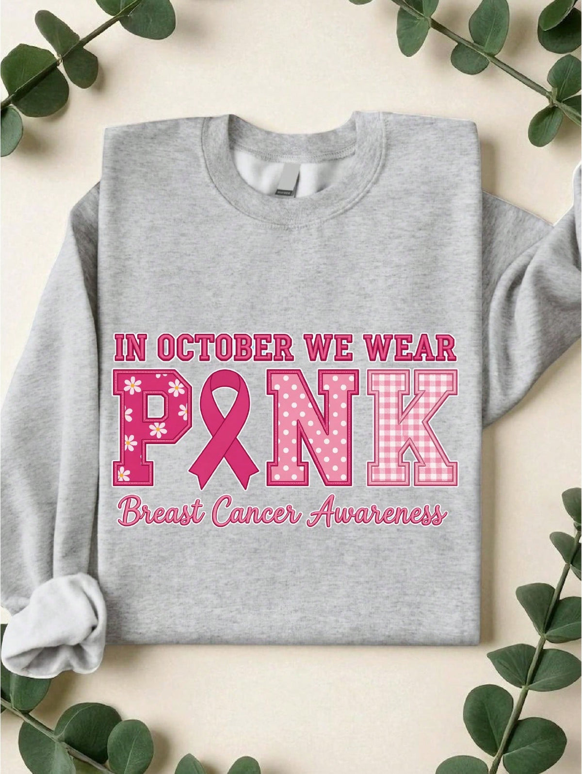 In October We Wear Pink (DTF Graphic Print) Sweatshirt