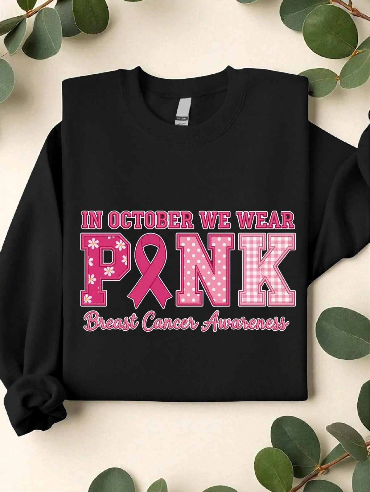 In October We Wear Pink (DTF Graphic Print) Sweatshirt