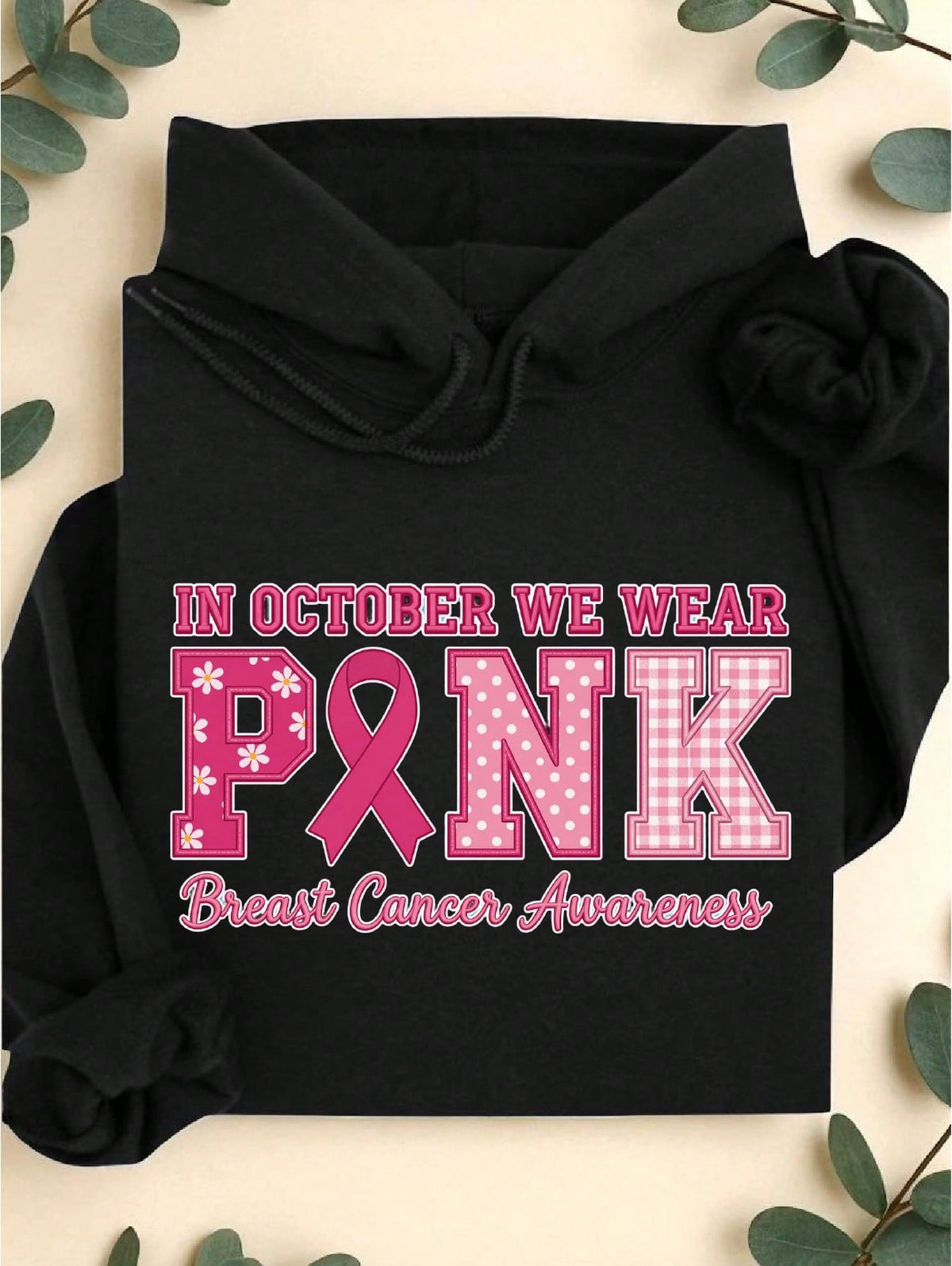 In October We Wear Pink (DTF Graphic Print) Hoodie