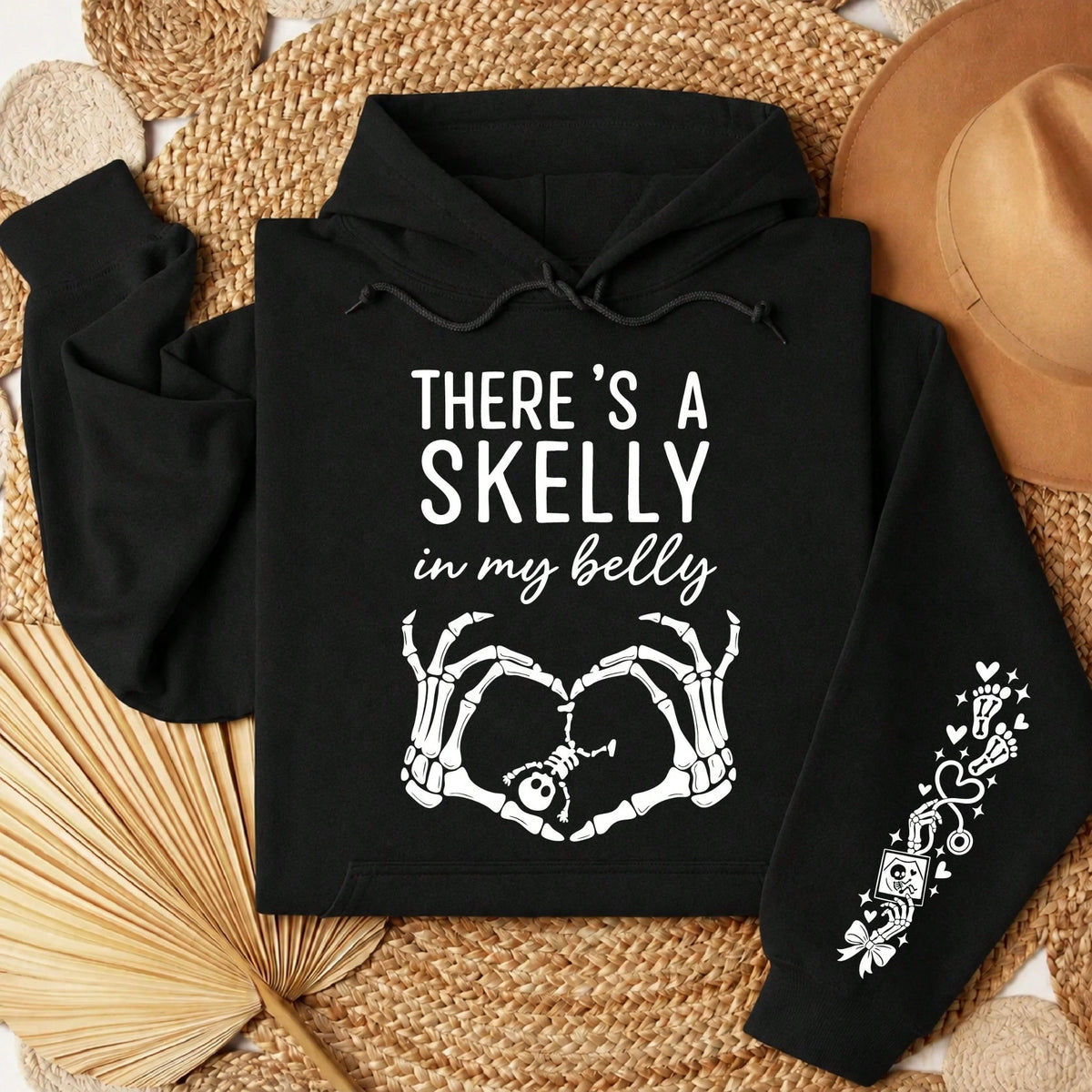 There's A Skelly In My Belly Hoodie