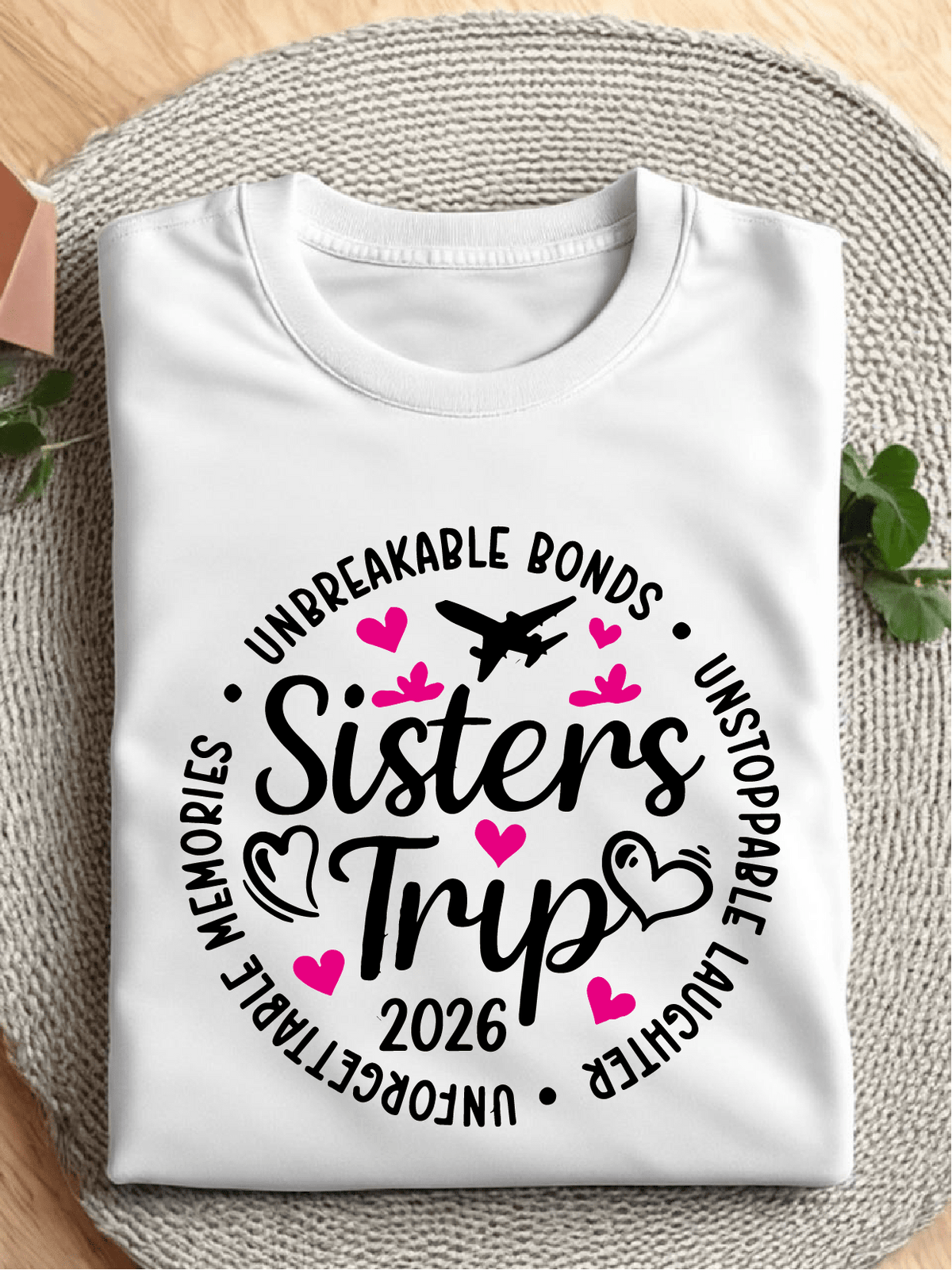 Sisters 2026 T-Shirt