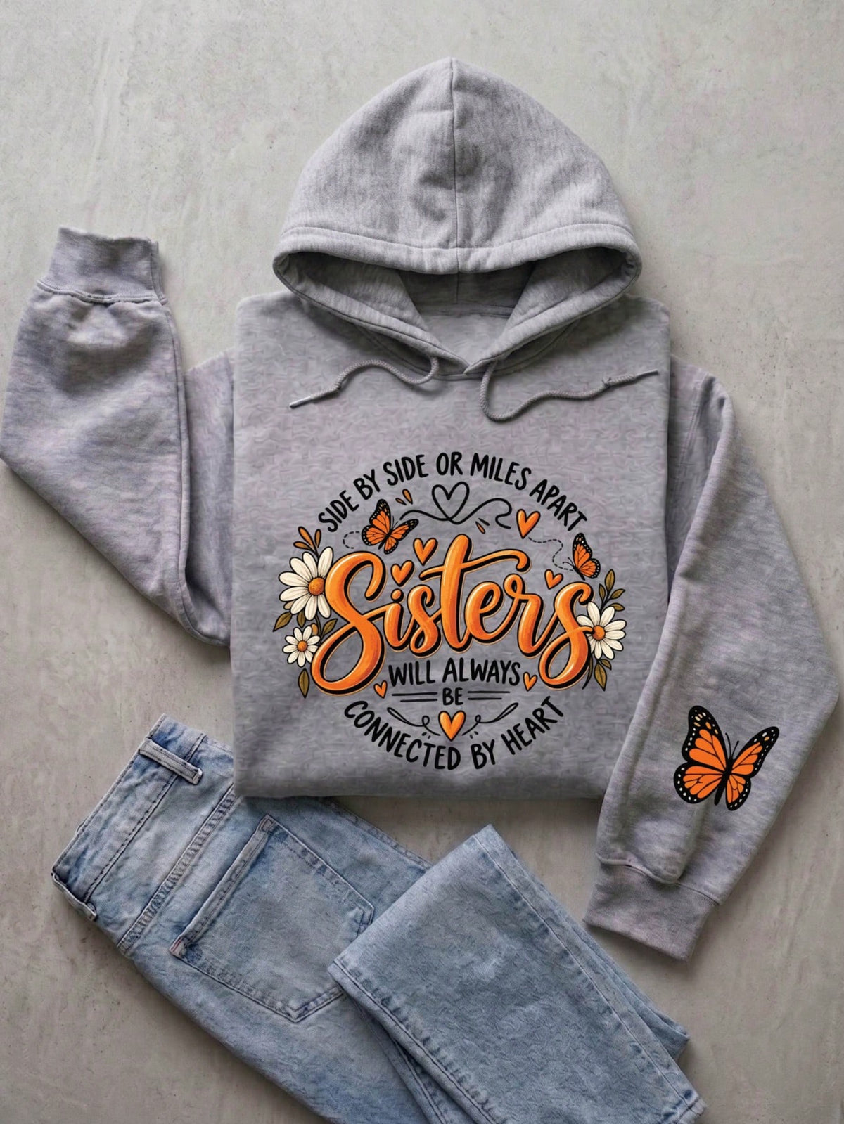 Side By Side Or Miles Apart Sisters Hoodie
