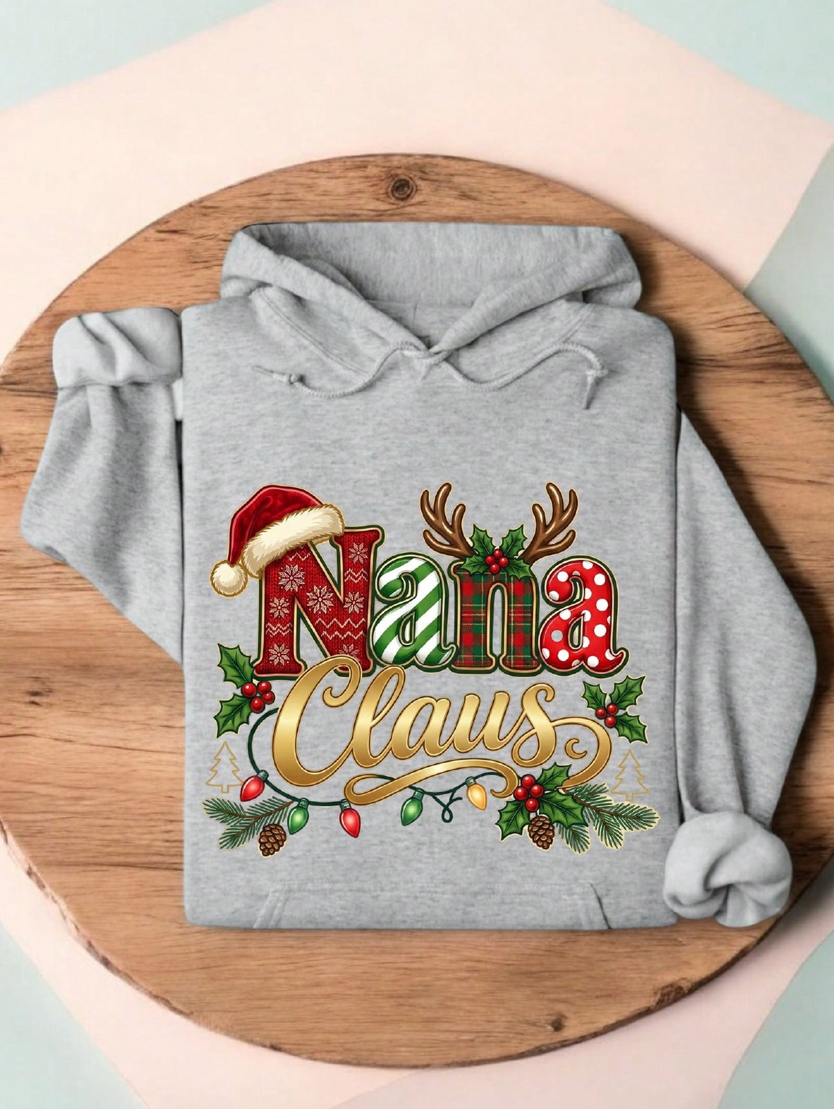 Nana Claus Hoodie