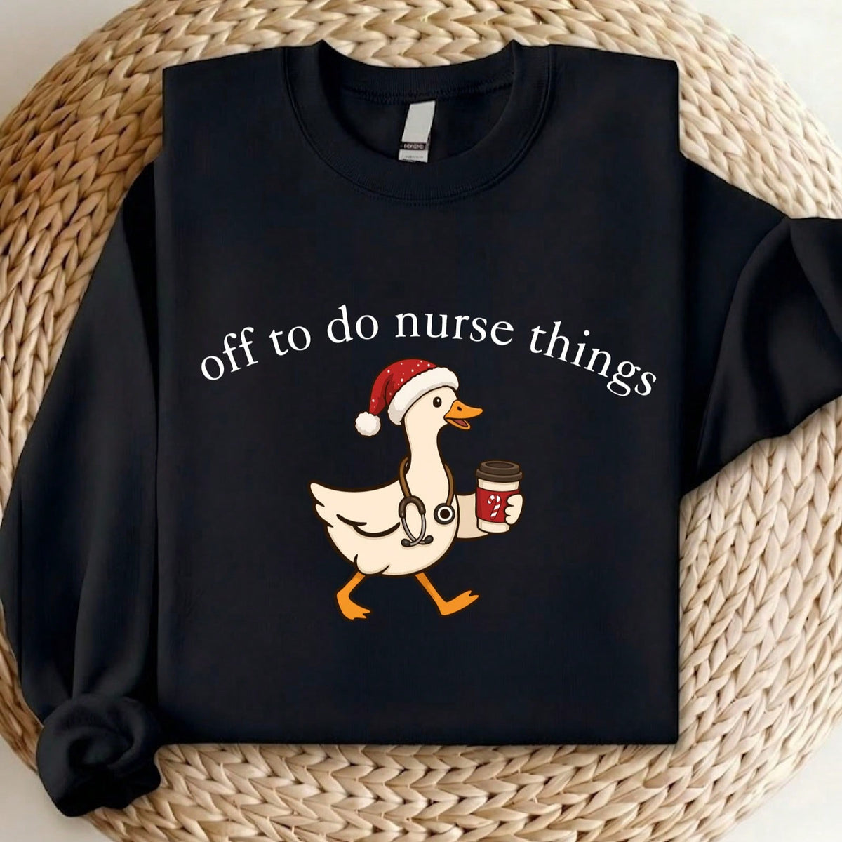 Off To Do Nurse Things Sweatshirt