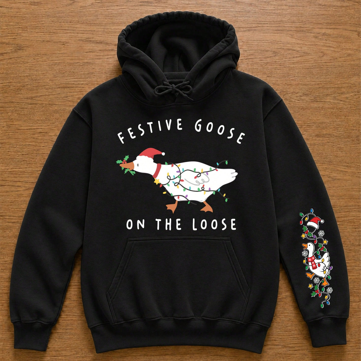 Festive Goose On The Loose Hoodie