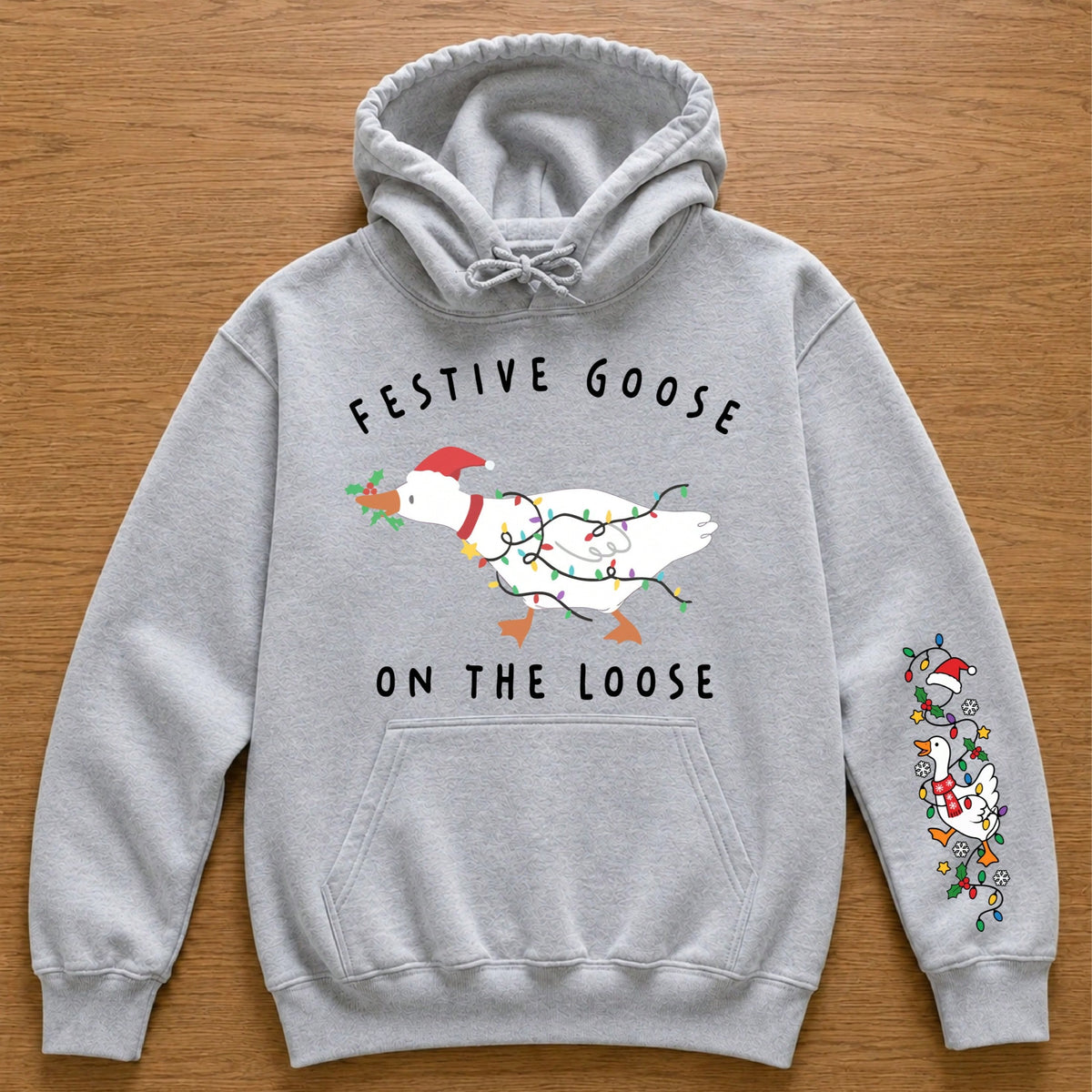 Festive Goose On The Loose Hoodie