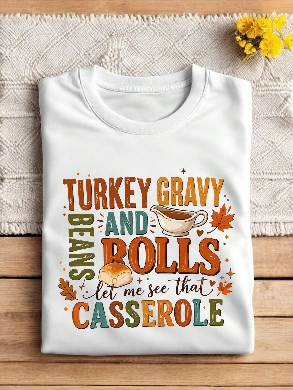 Funny Thankful Turkey Beans Rolls T-Shirt