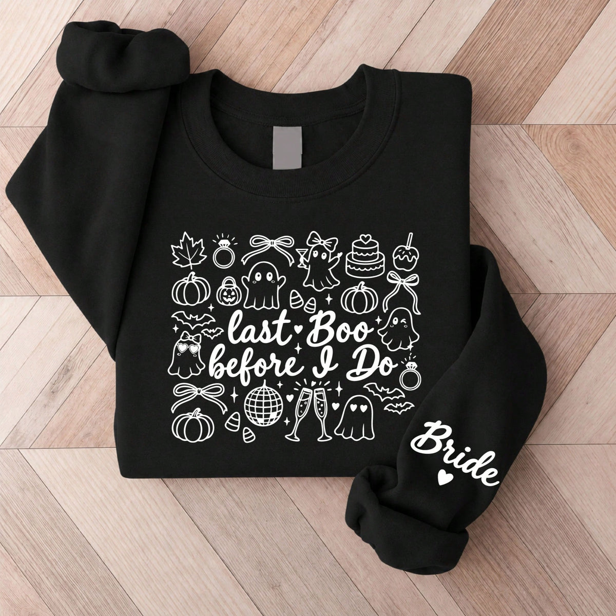 Last Boo Before I Do Sweatshirt