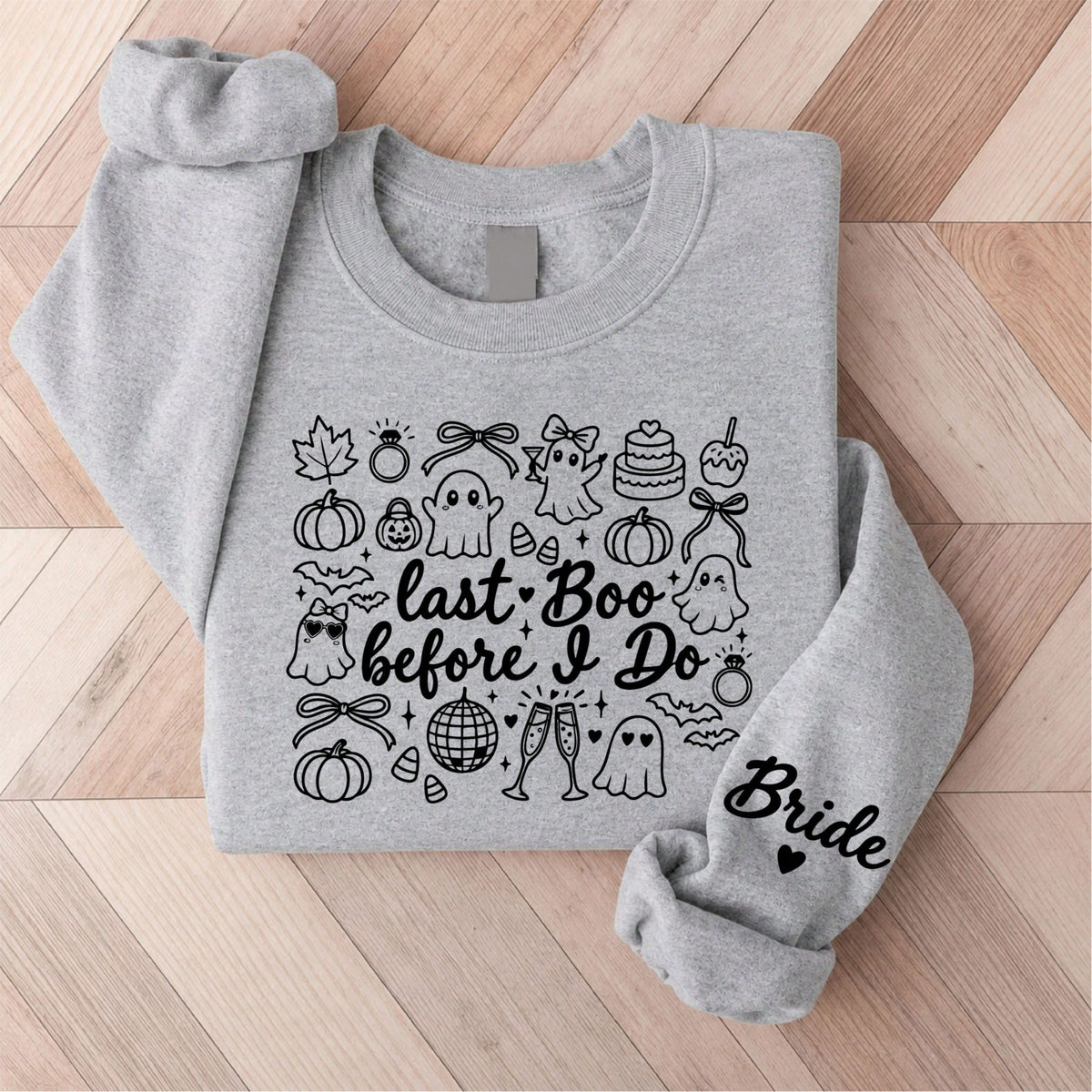 Last Boo Before I Do Sweatshirt