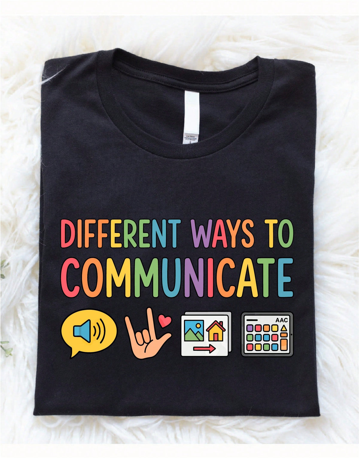 Different Ways To Communicate T-Shirt