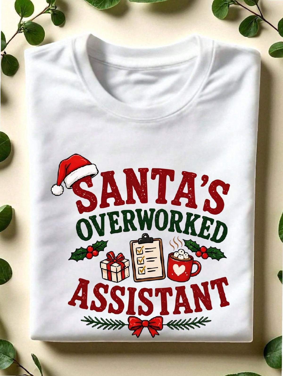 Santa's Overworked Assistant T-Shirt