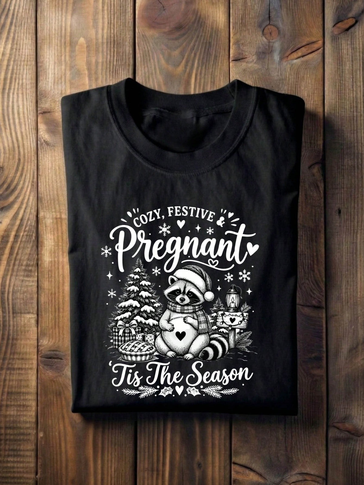 Cozy Festive And Pregnant Christmas T-Shirt