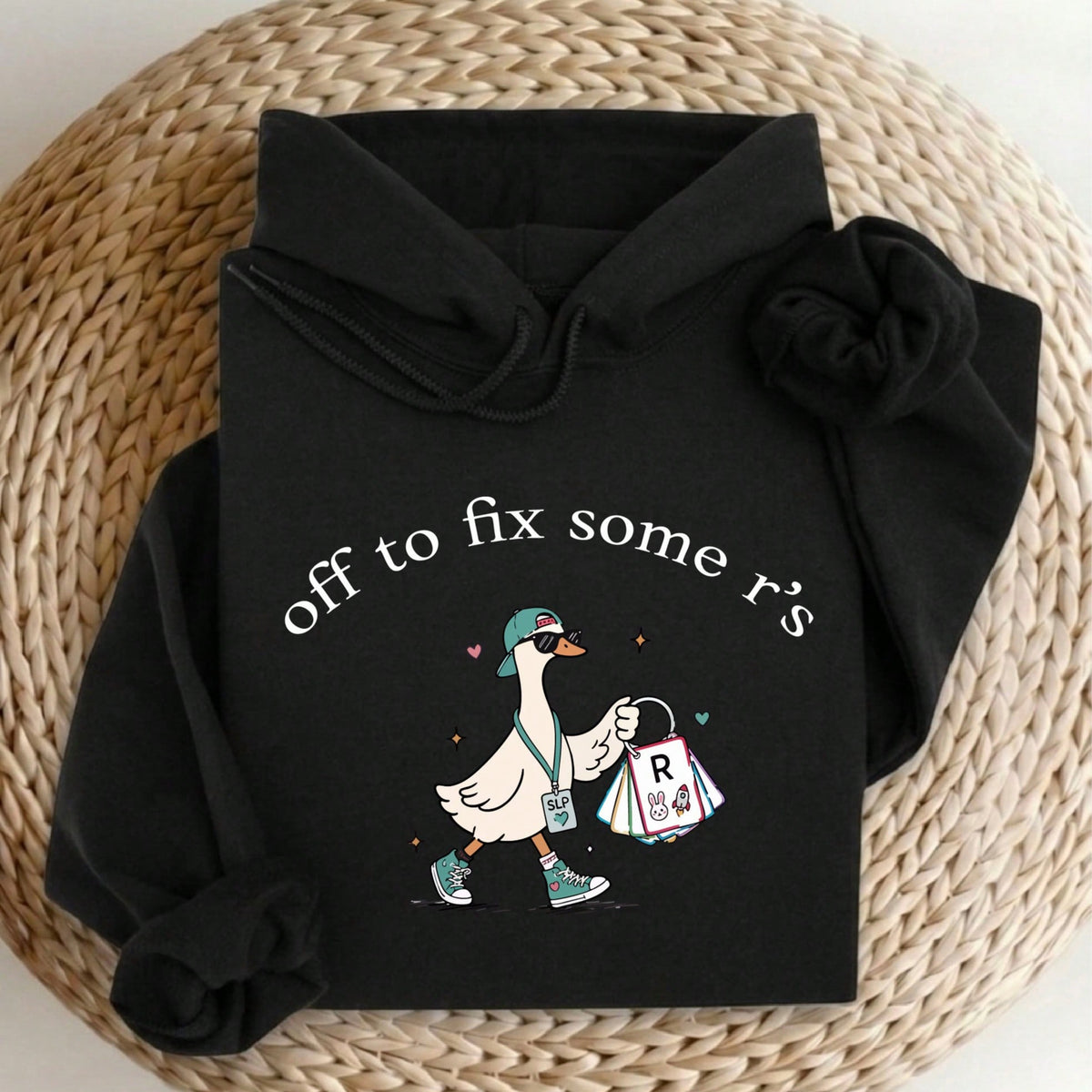 Off To Fix Some R's Hoodie