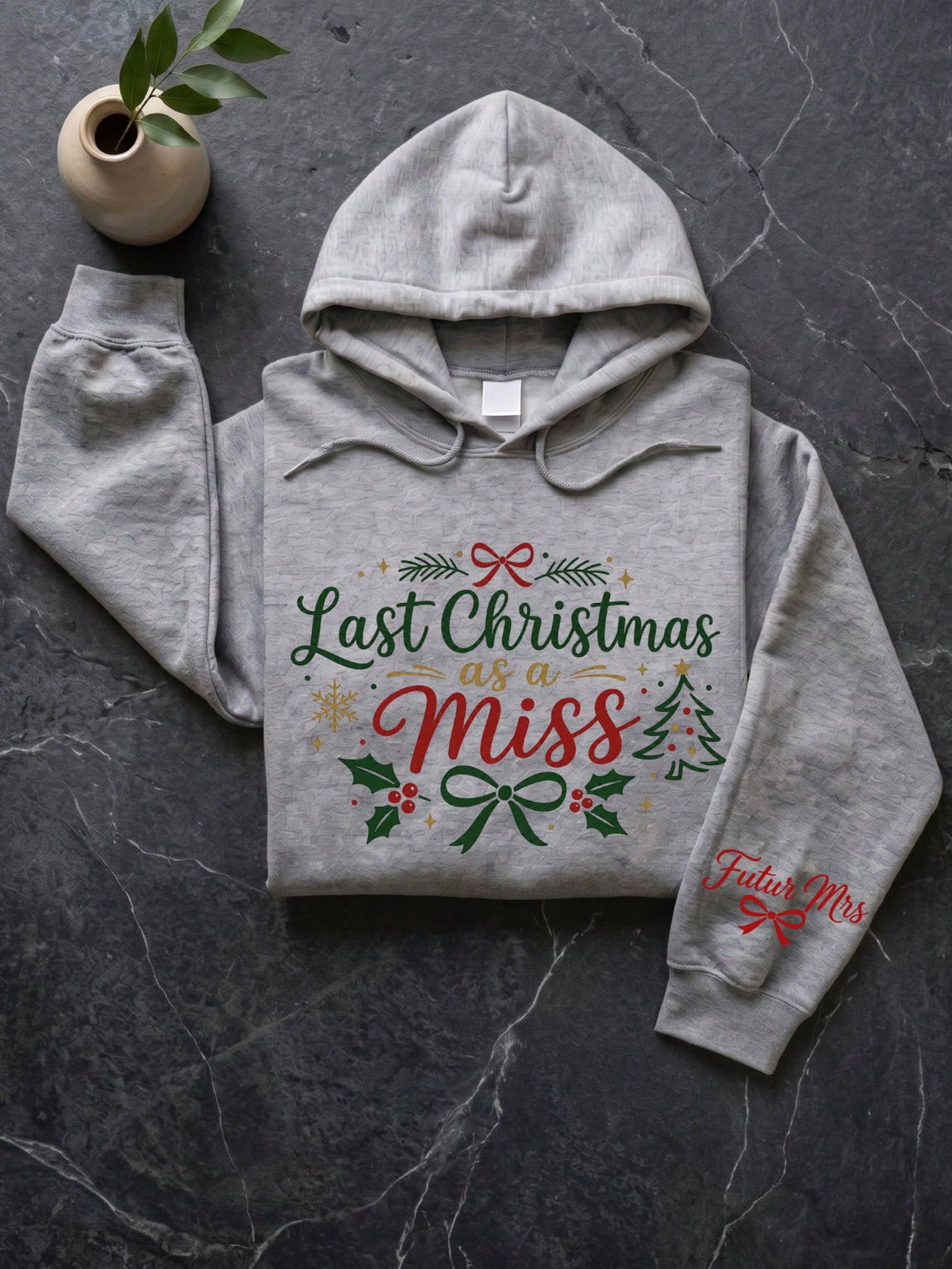 Last Christmas As A Miss Hoodie