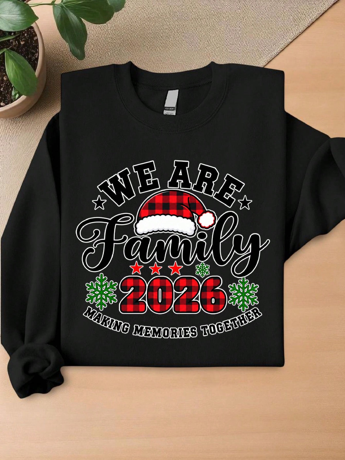 We Are Family Christmas 2026 Sweatshirt