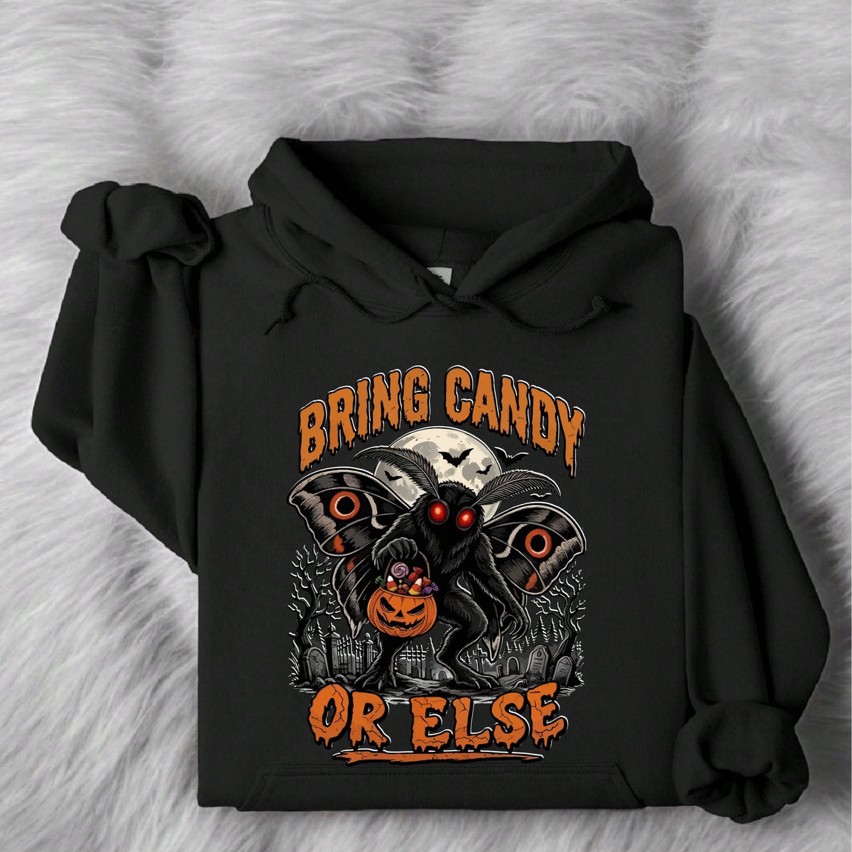 Bring Candy Or Else Hoodie