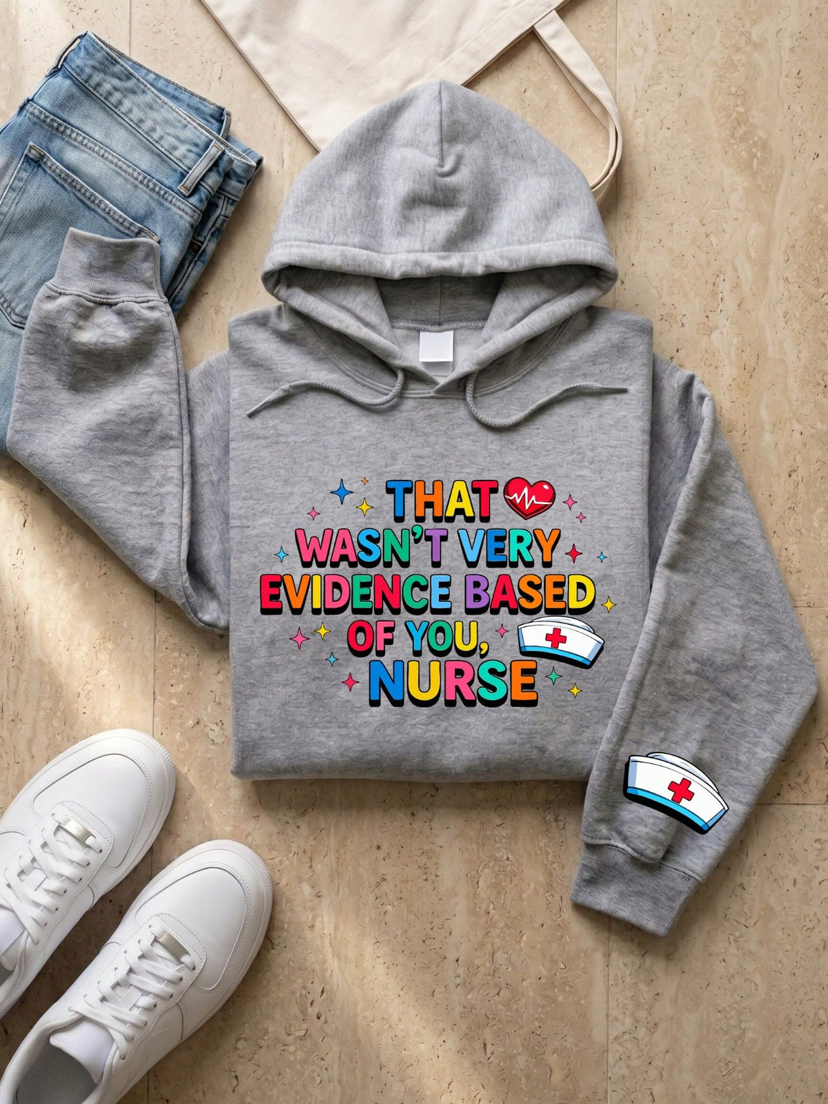 That Wasn't Very Evidence Based Of You Hoodie
