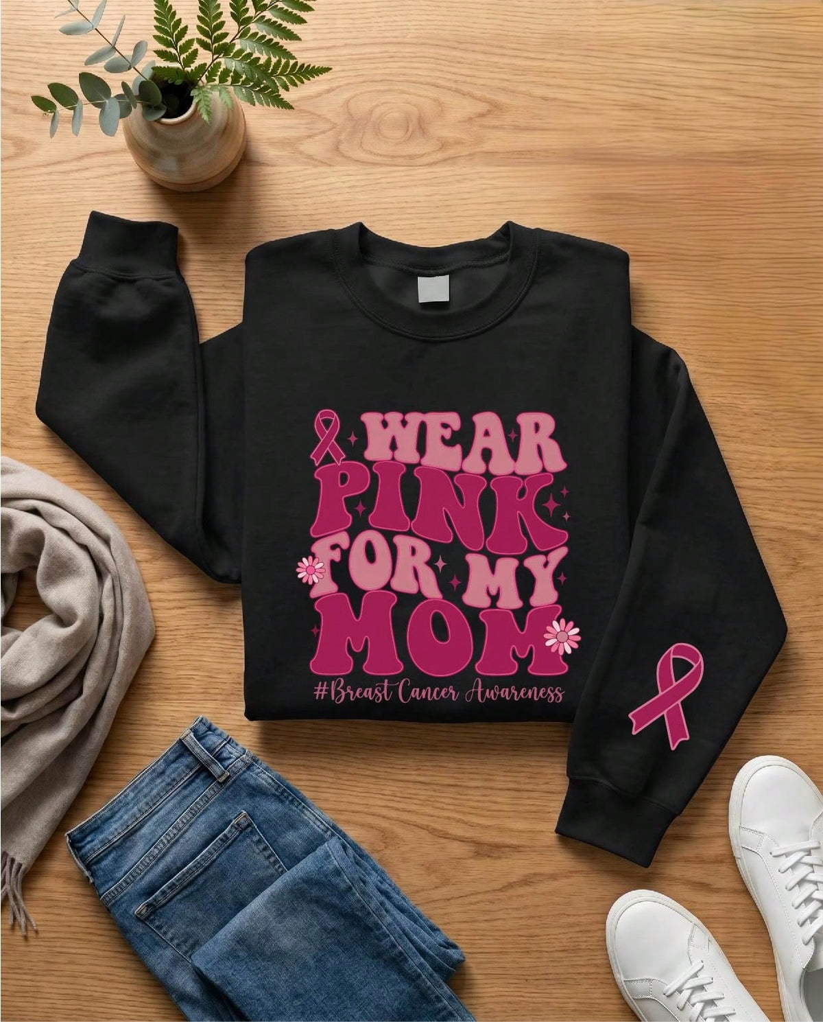 I Wear Pink For My Mom Sweatshirt