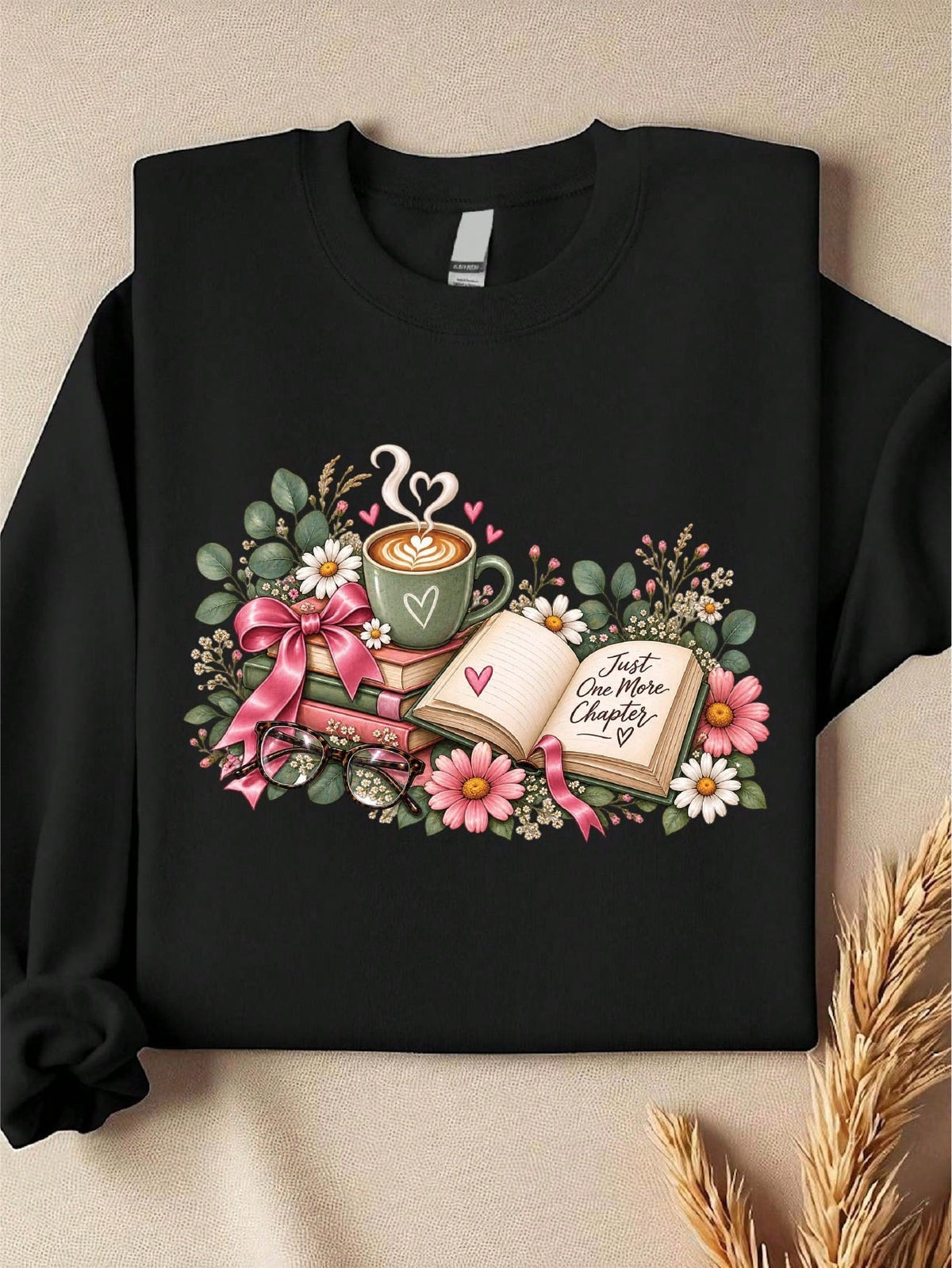 Just One More Chapter Sweatshirt