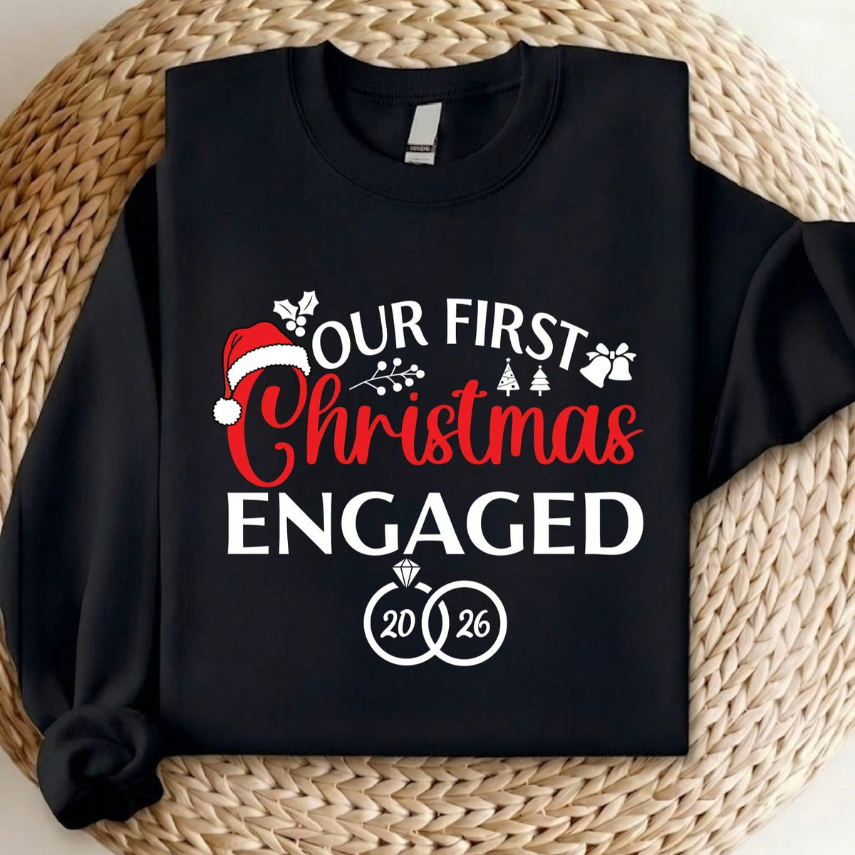 Our First Christmas Engaged Sweatshirt