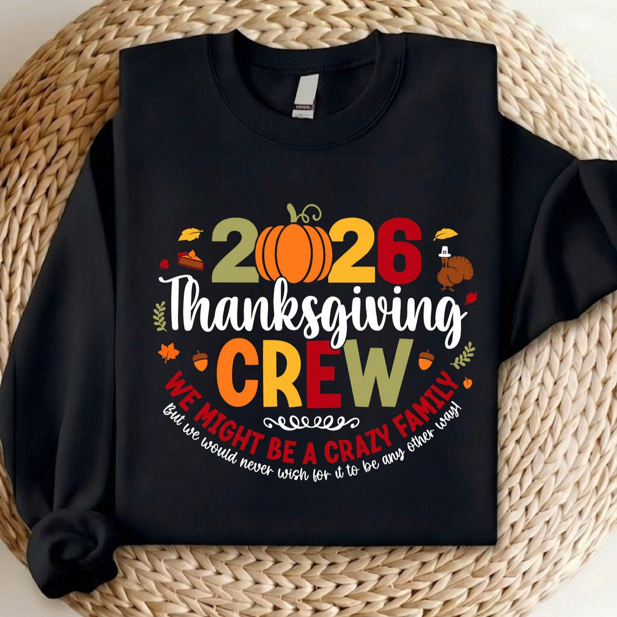 Thanksgiving Crew 2026 Sweatshirt