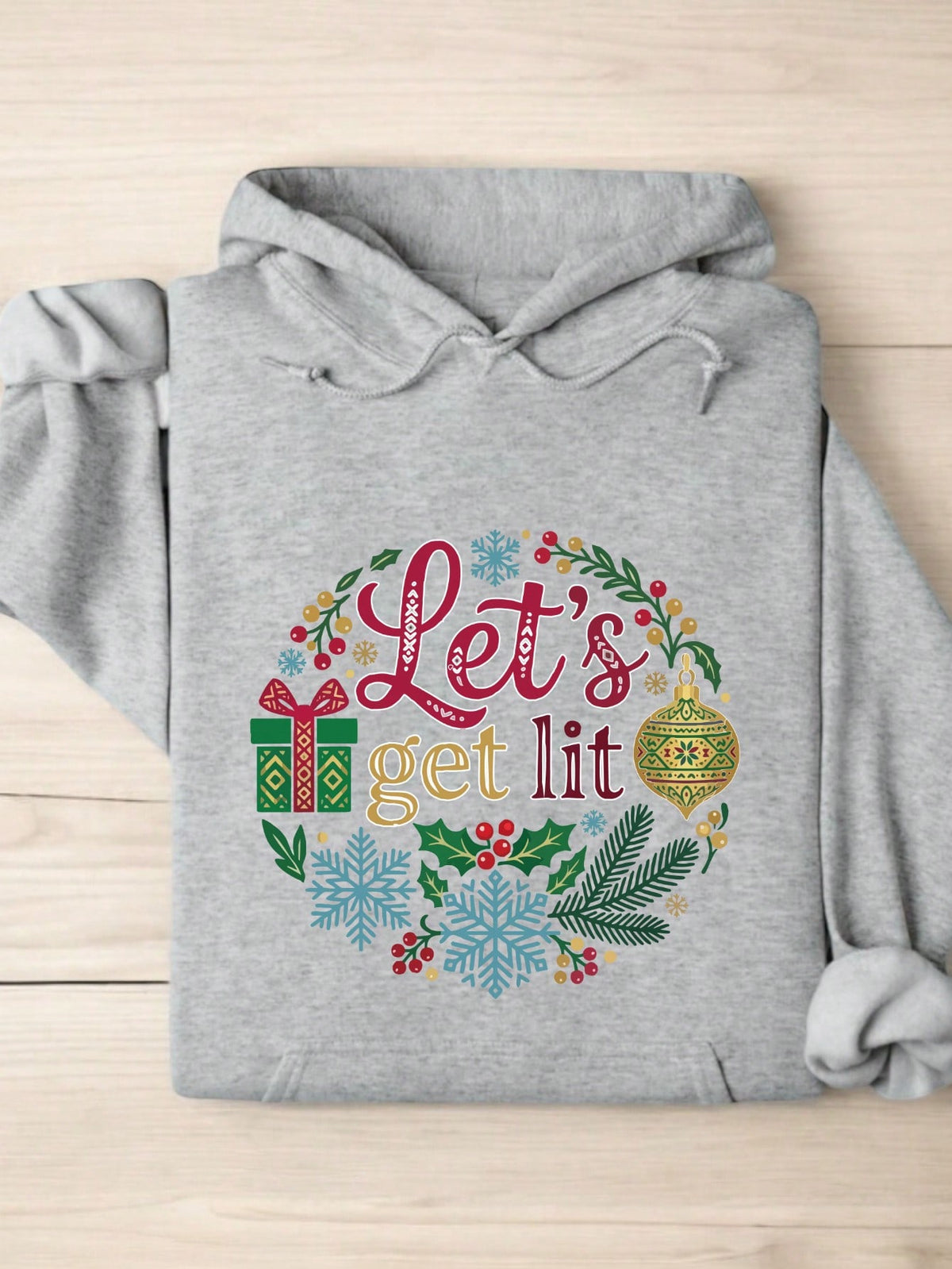 Lets Get Lit Hoodie