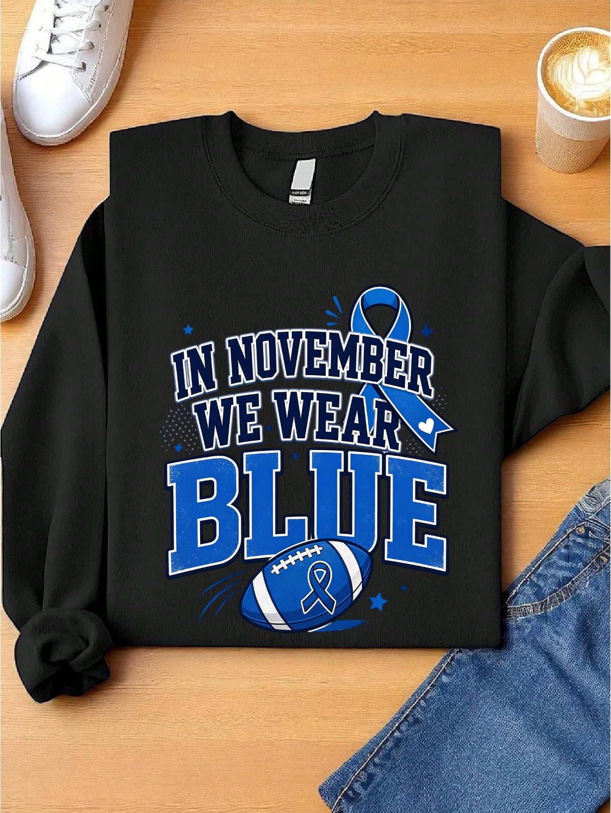In November We Wear Blue Sweatshirt