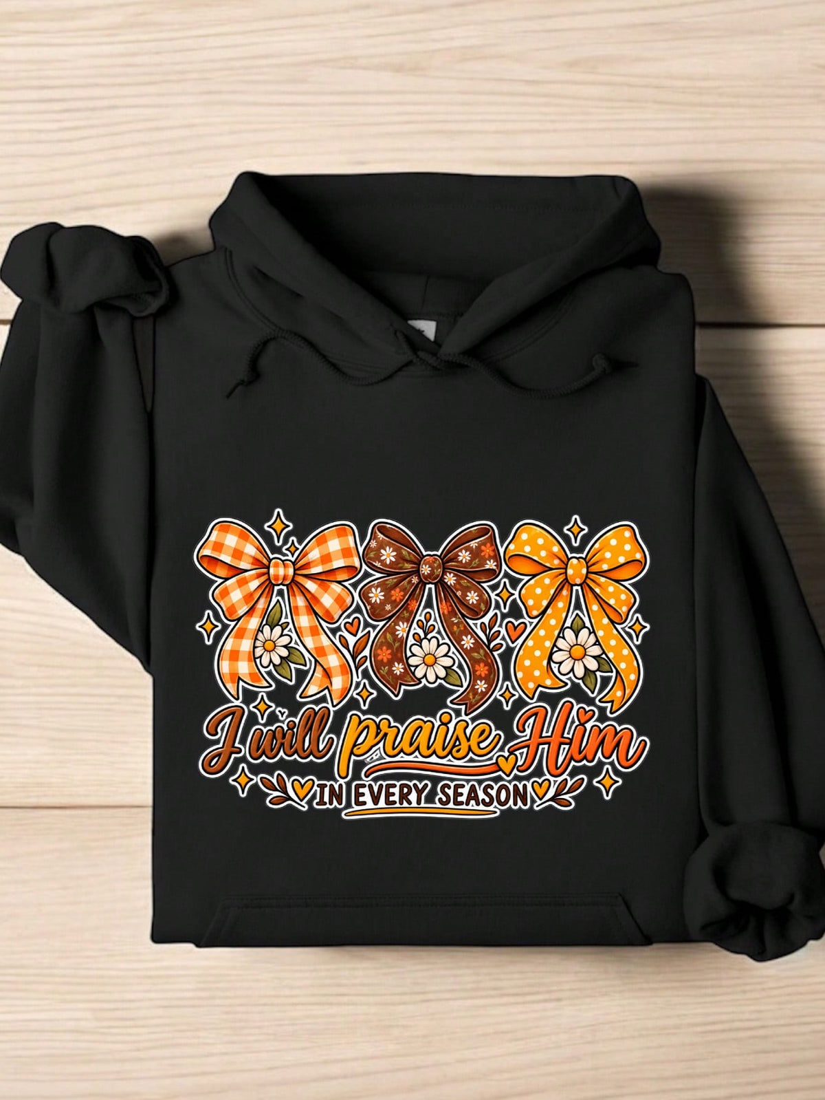 I Will Praise Him Hoodie