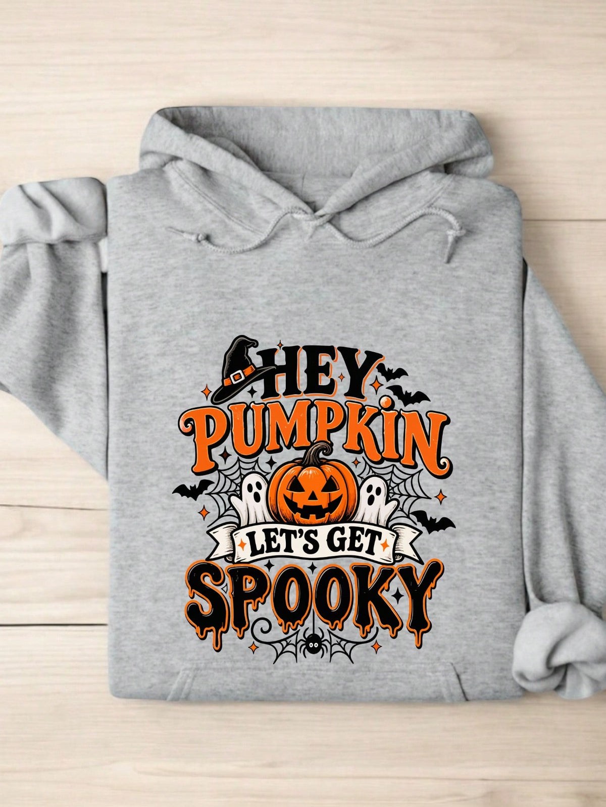 Hey Pumpkin Let's Get Spooky Hoodie