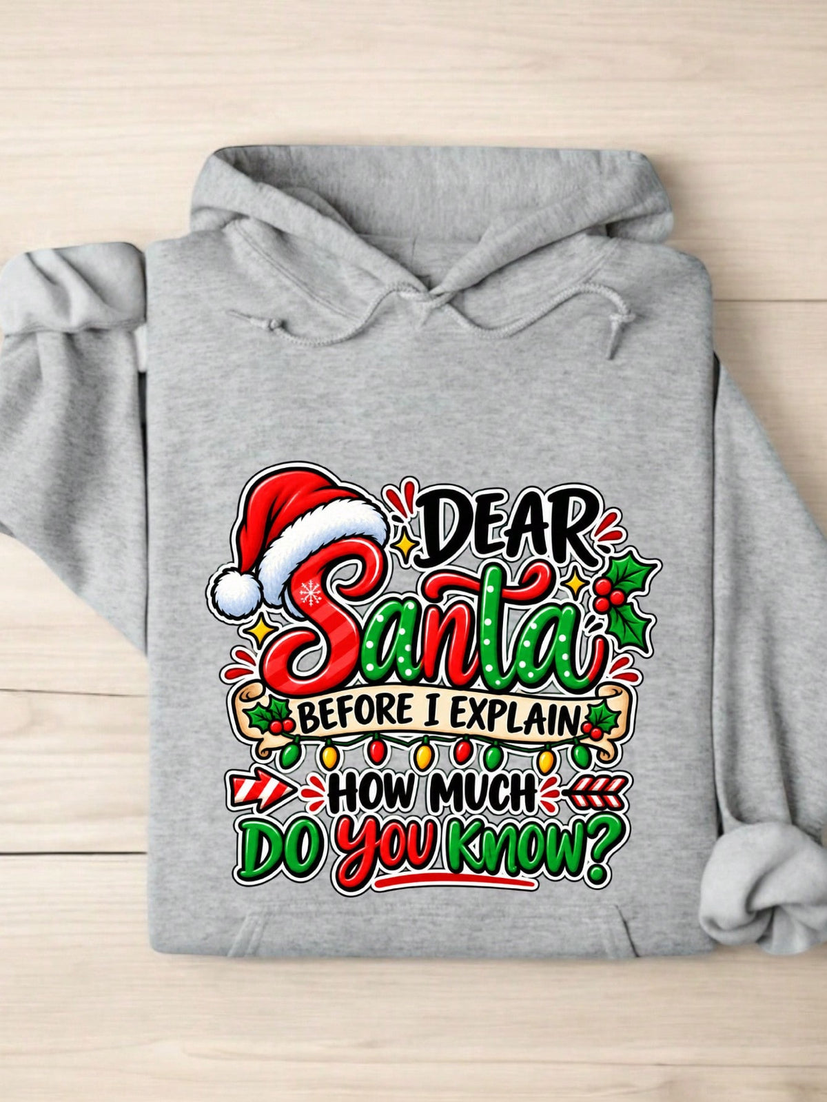 Dear Santa Hoodie