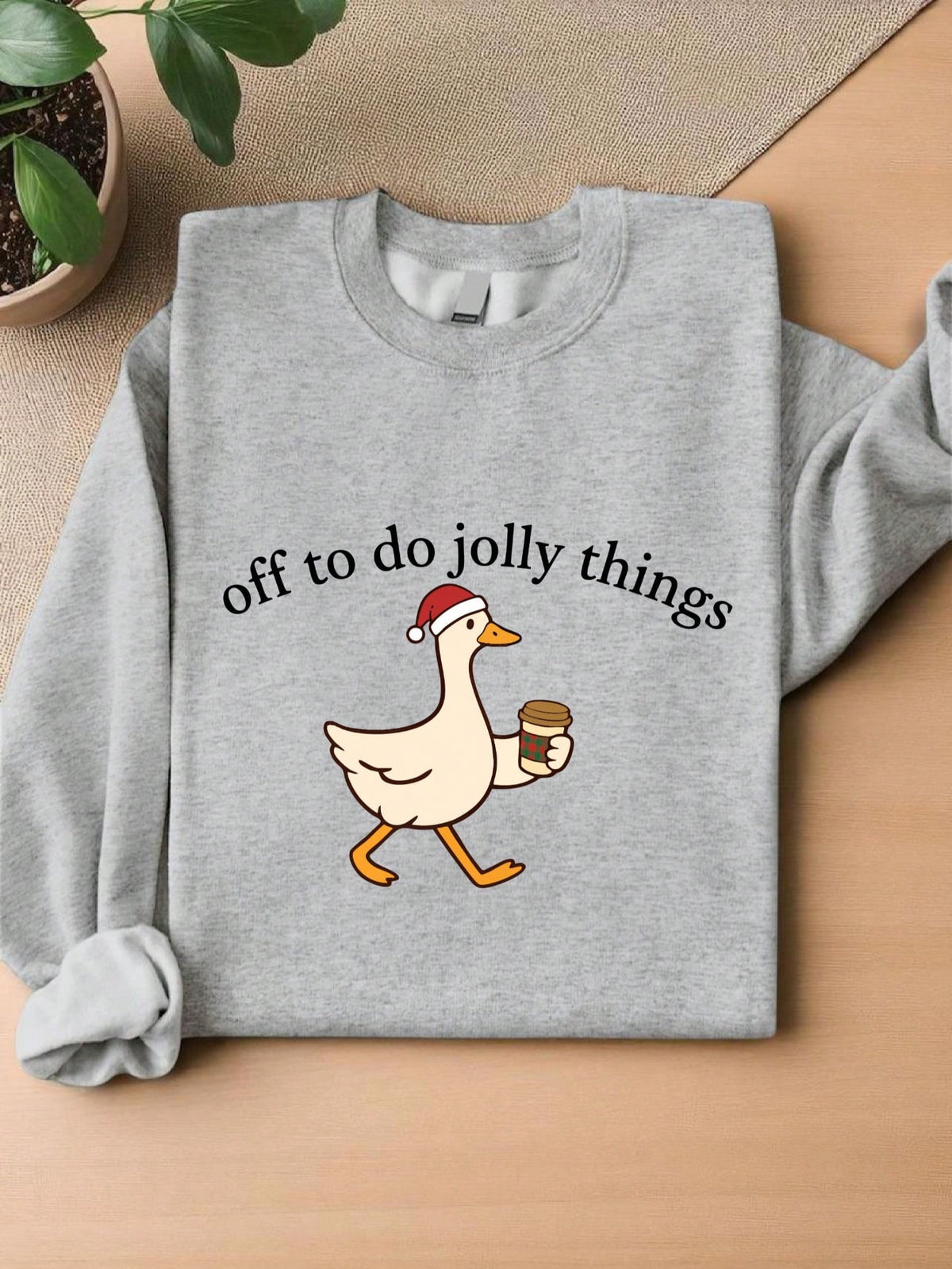 Off To Do Jolly Things Sweatshirt