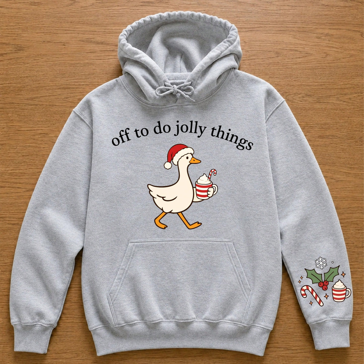 Off To Do Jolly Things Hoodie