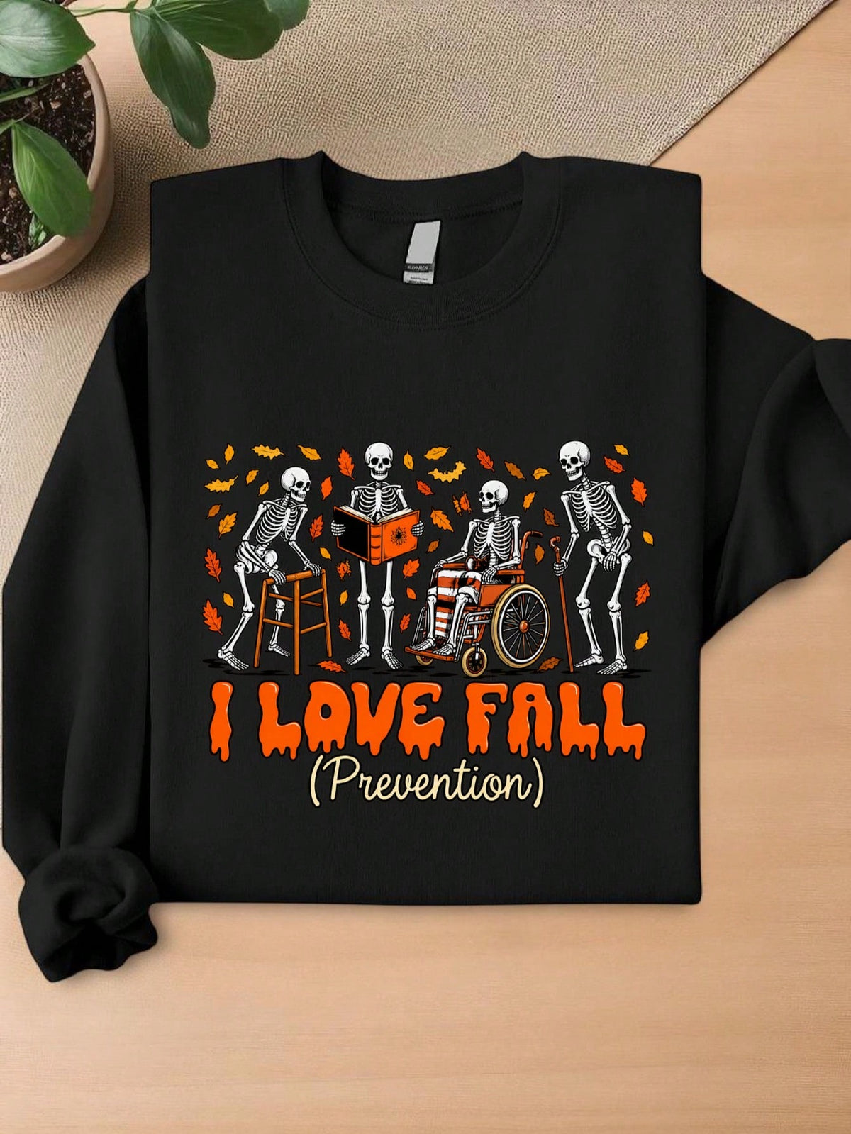 I Love Fall Prevention Sweatshirt