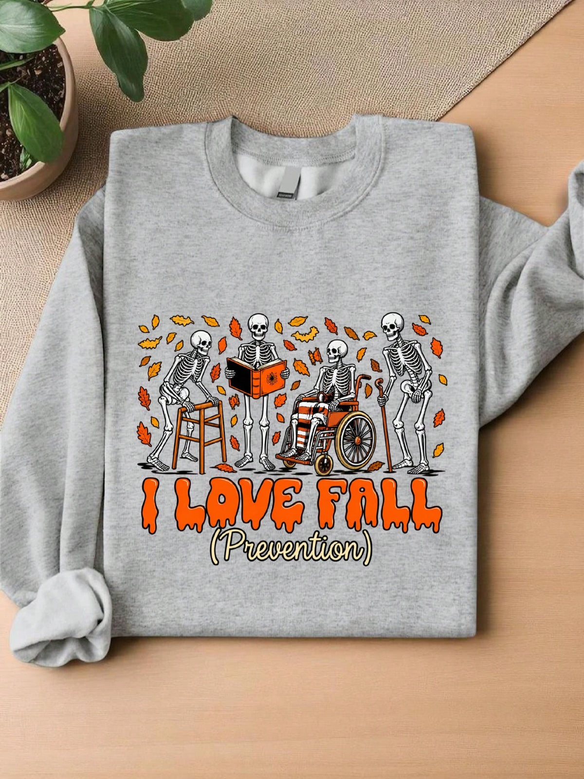 I Love Fall Prevention Sweatshirt
