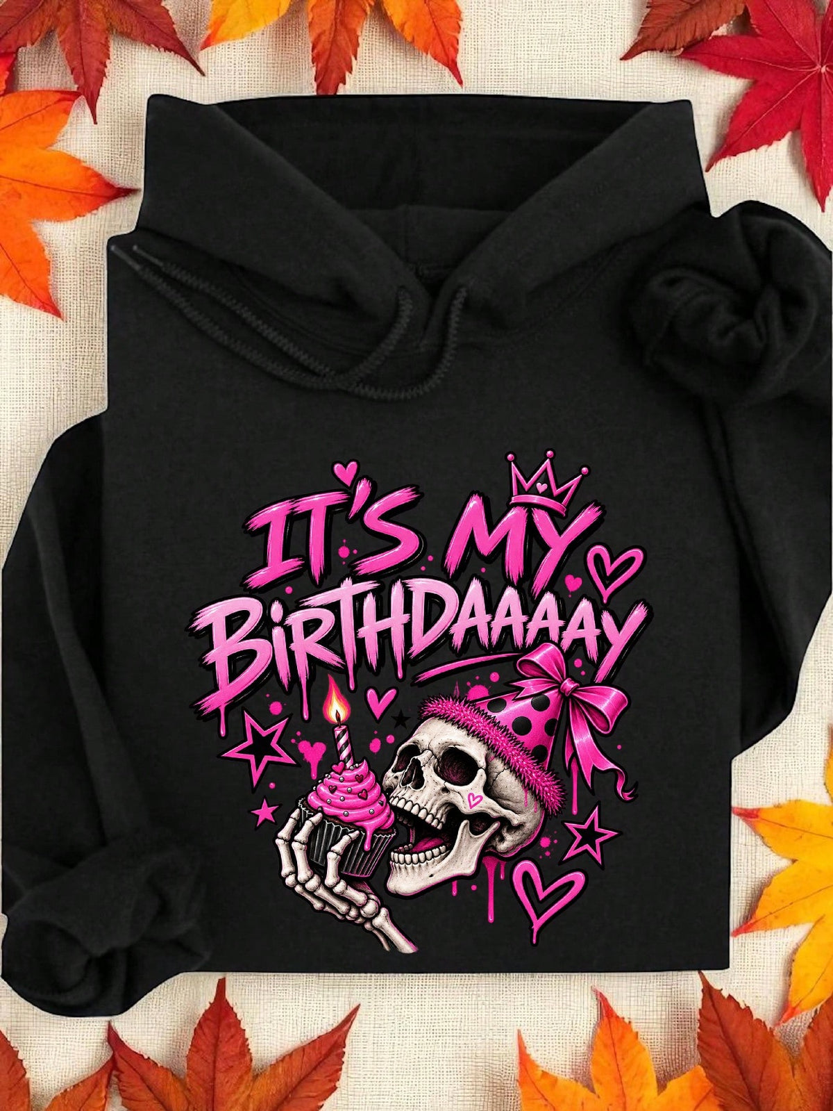 It's My Birthday Skeleton Hoodie