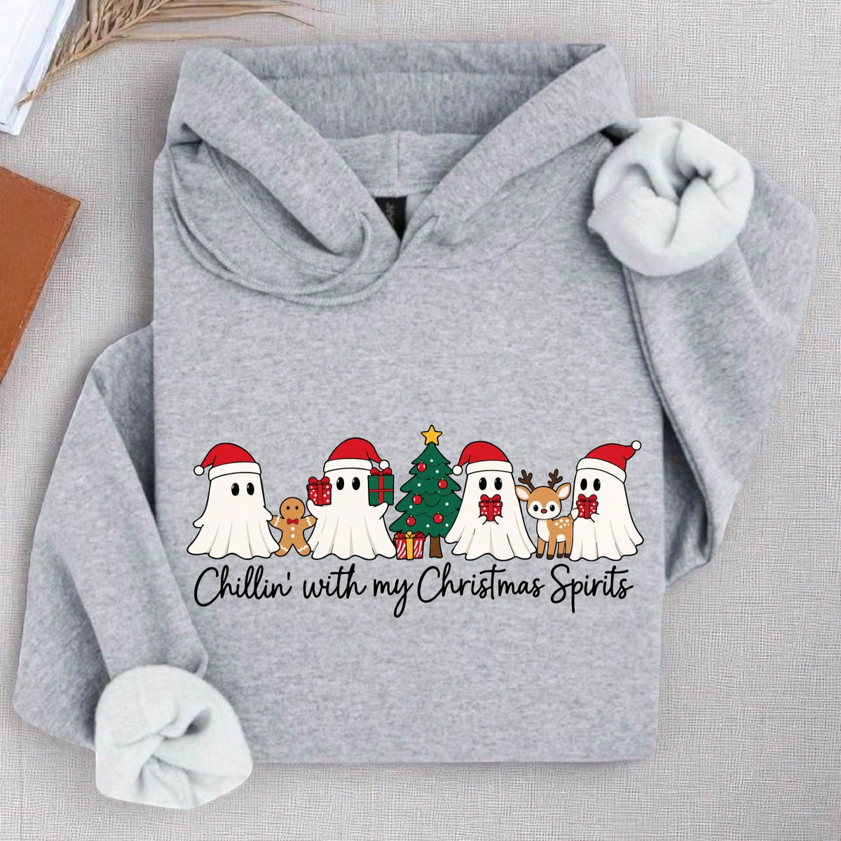 Chillin With My Christmas Spirits Hoodie