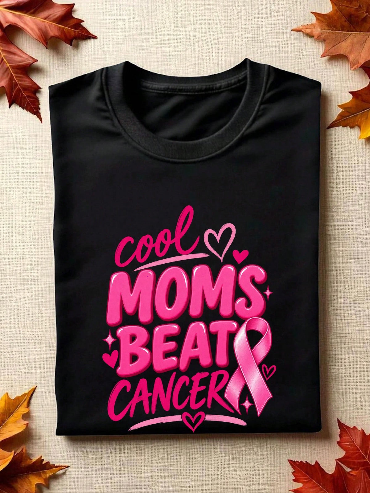 Cool Moms Beat Cancer T-Shirt