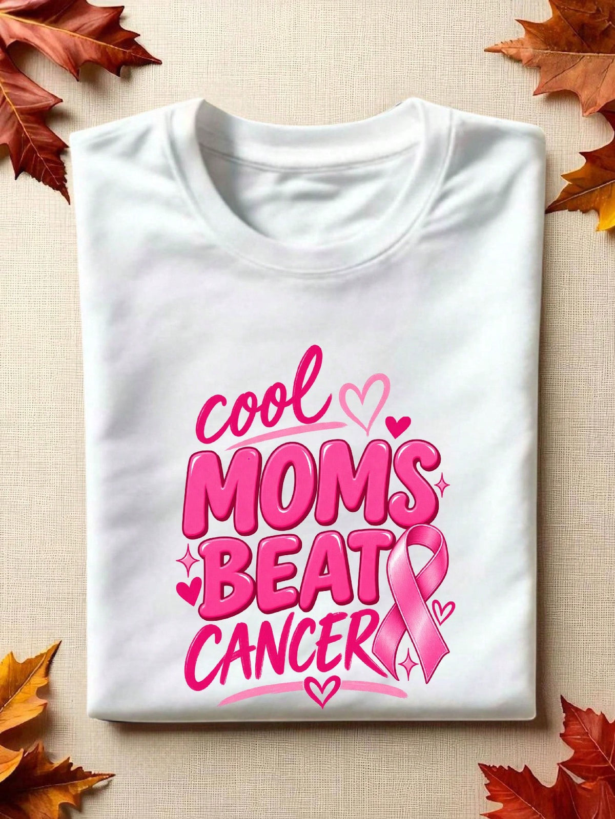 Cool Moms Beat Cancer T-Shirt