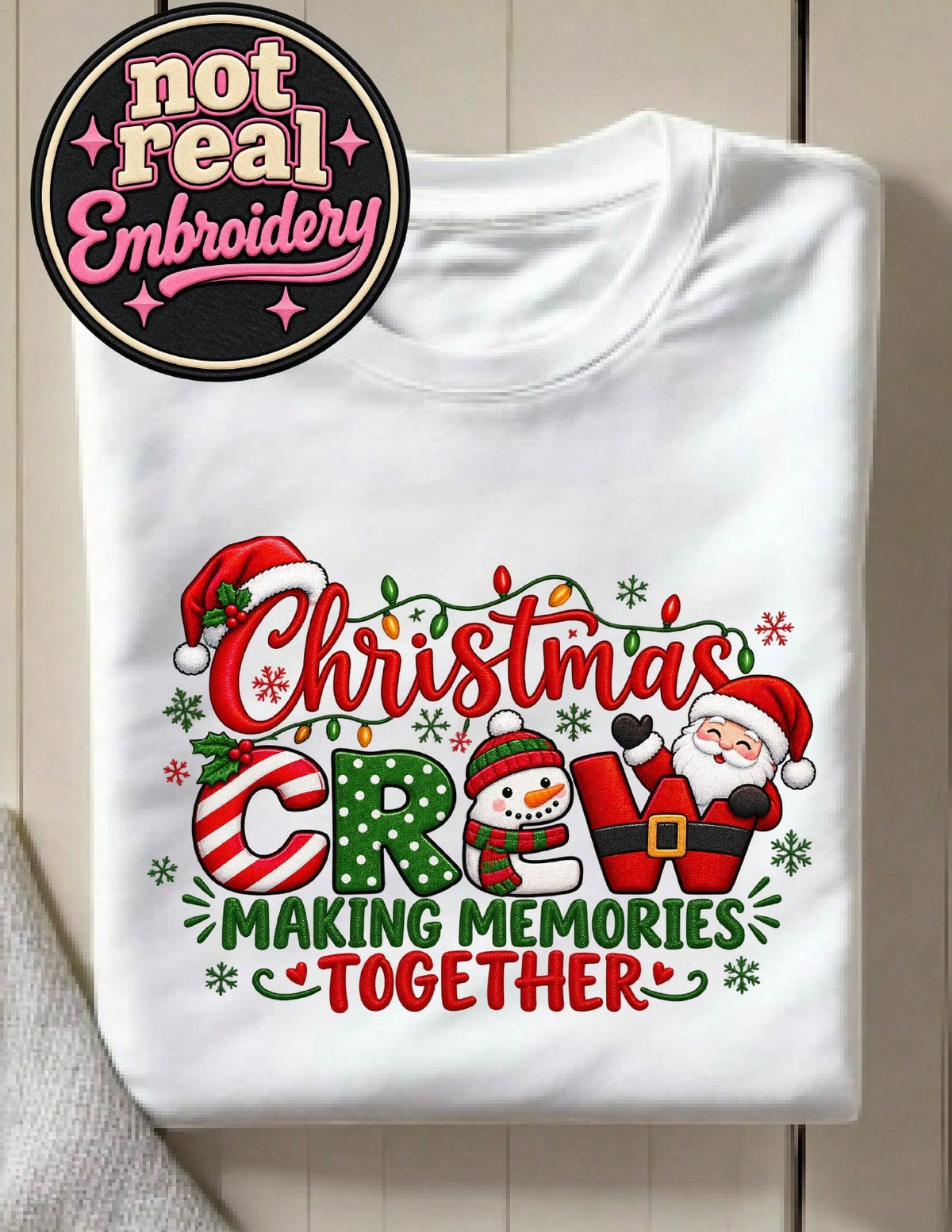 Christmas Crew Making Memories Together T-Shirt