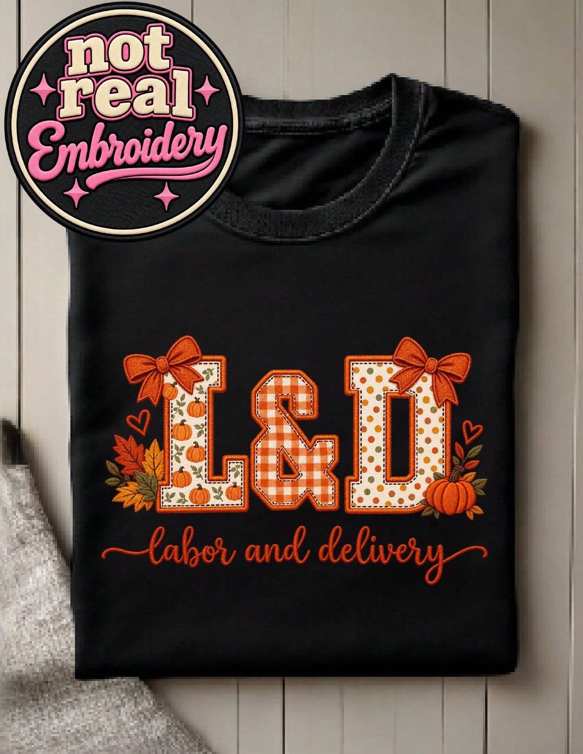 Fall Labor And Delivery (DTF Graphic) T-Shirt