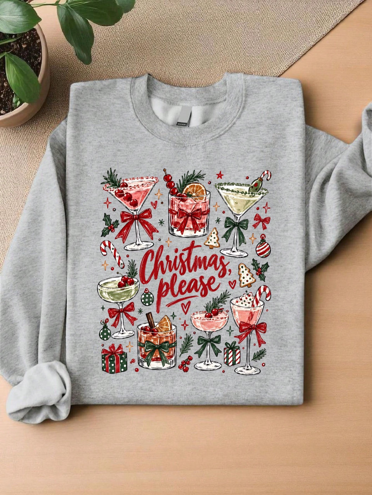 Christmas Please Sweatshirt