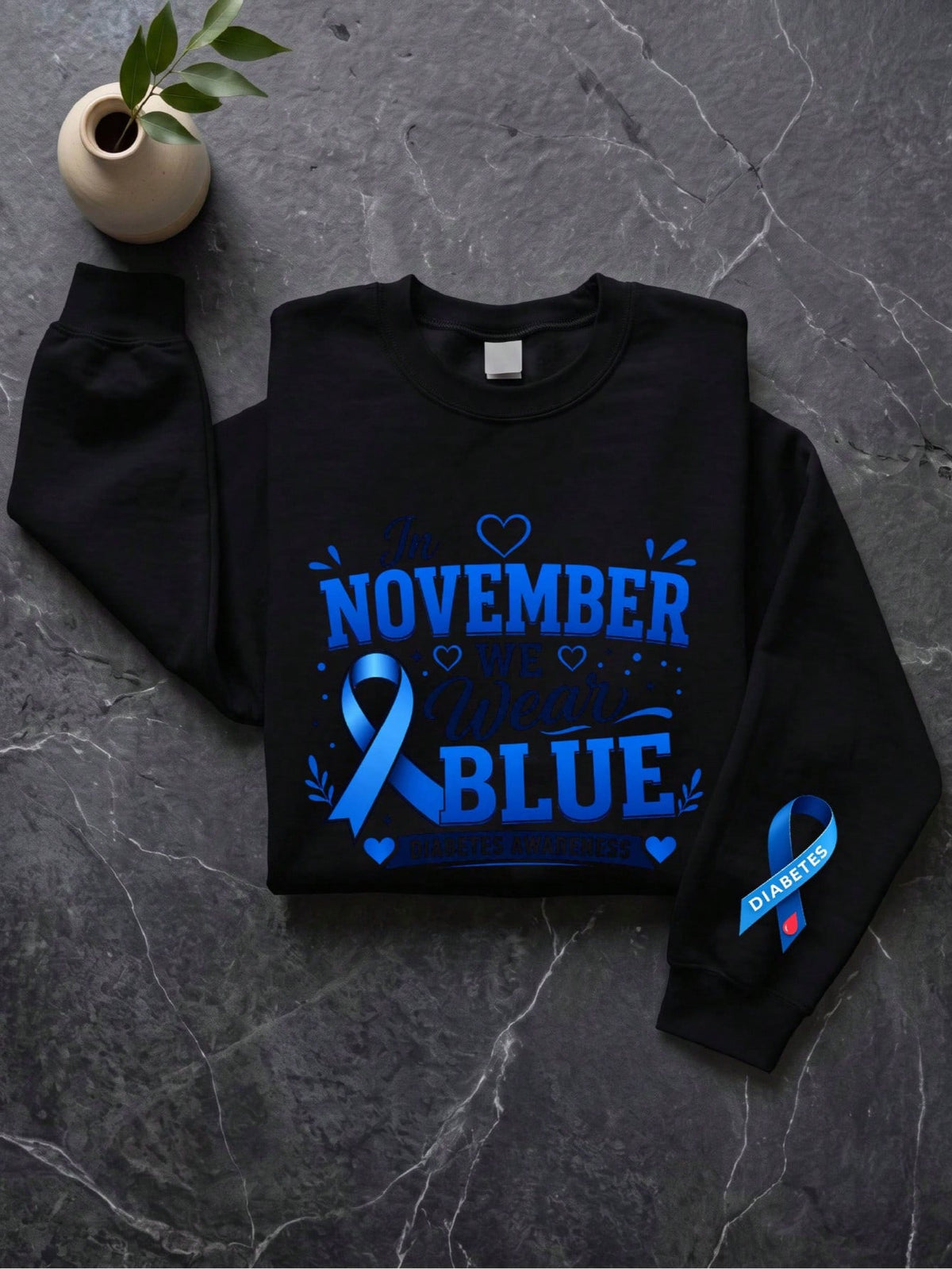 In November We Wear Blue Sweatshirt