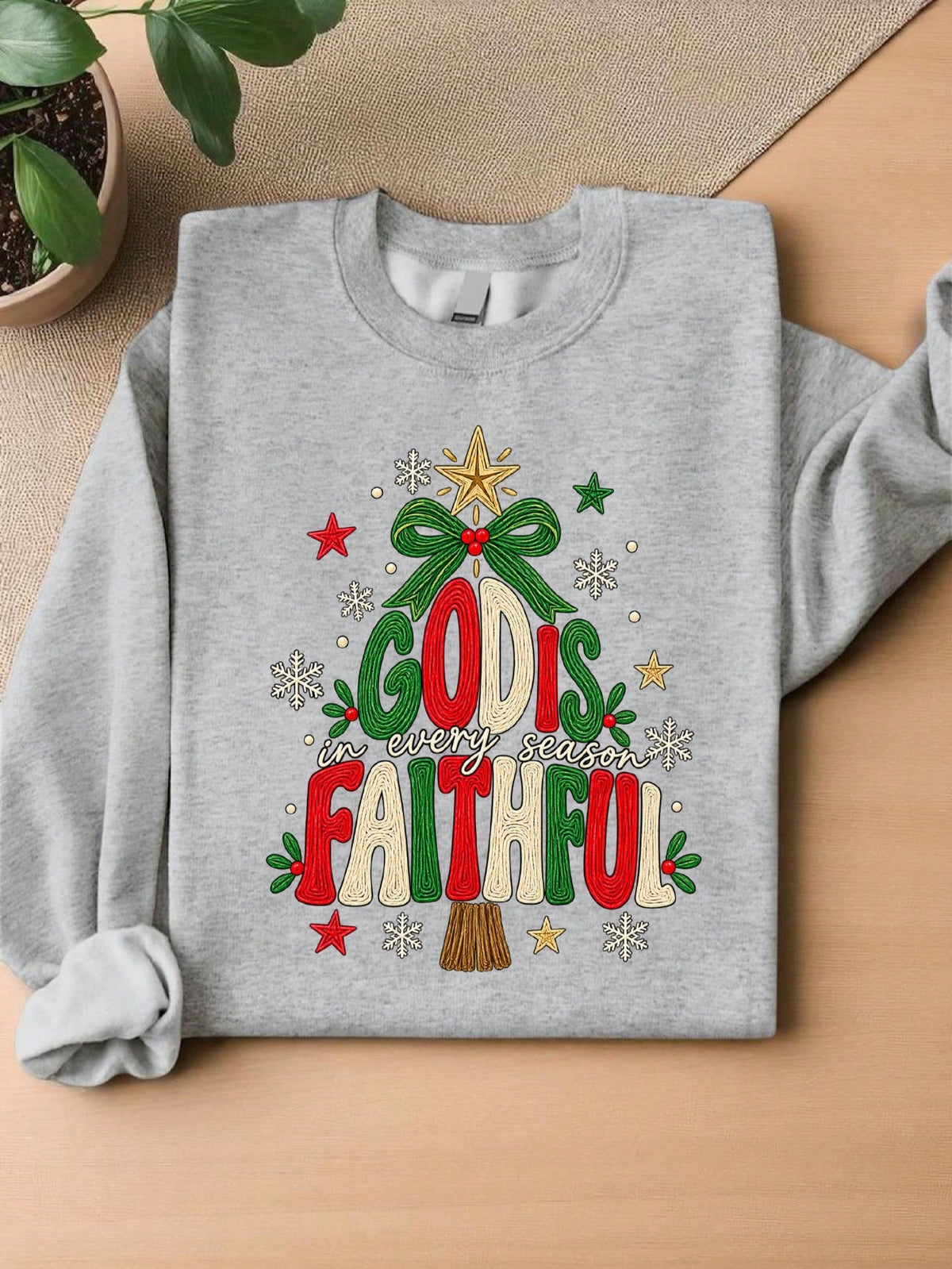 God Is Faithful In Every Season Sweatshirt