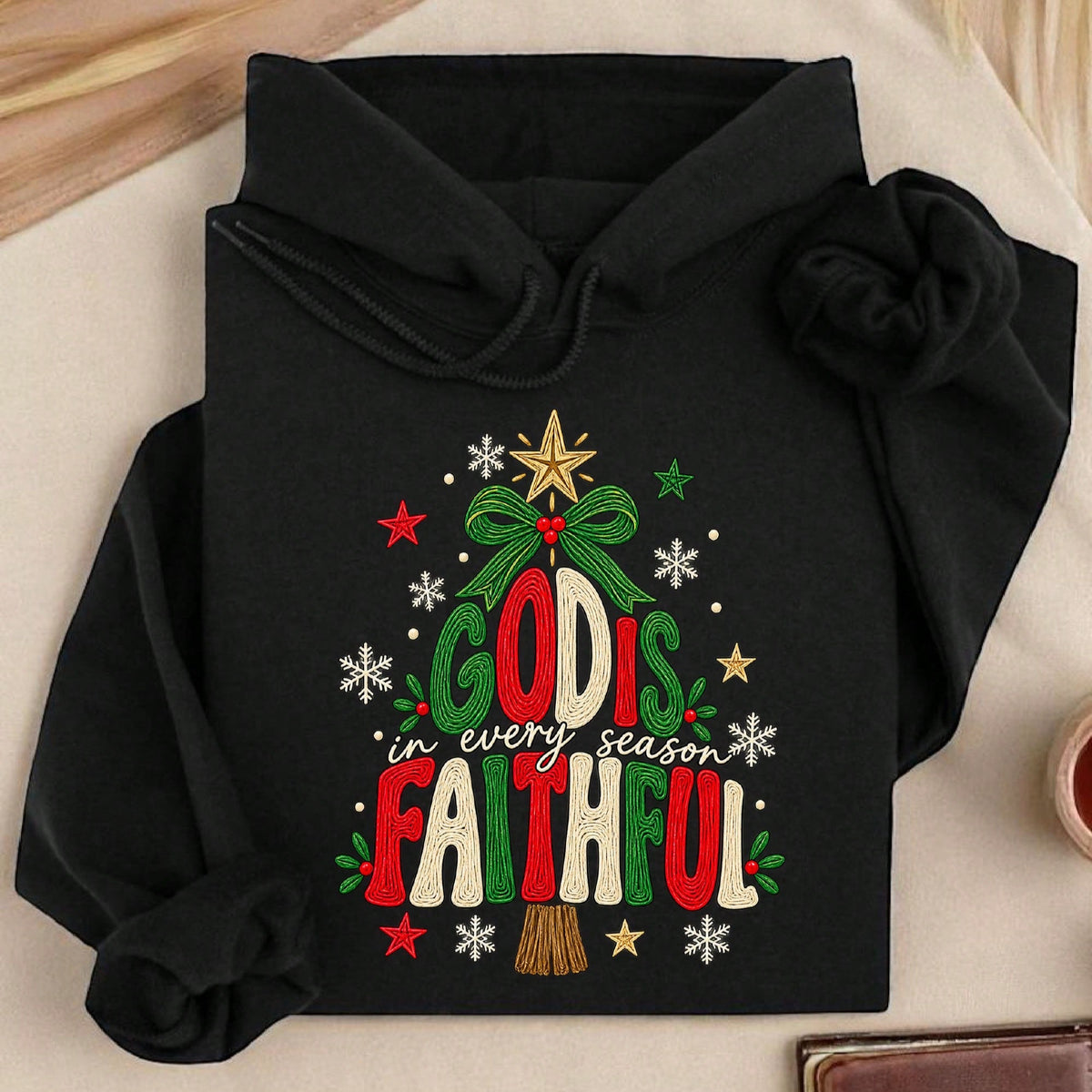 God Is Faithful In Every Season Hoodie