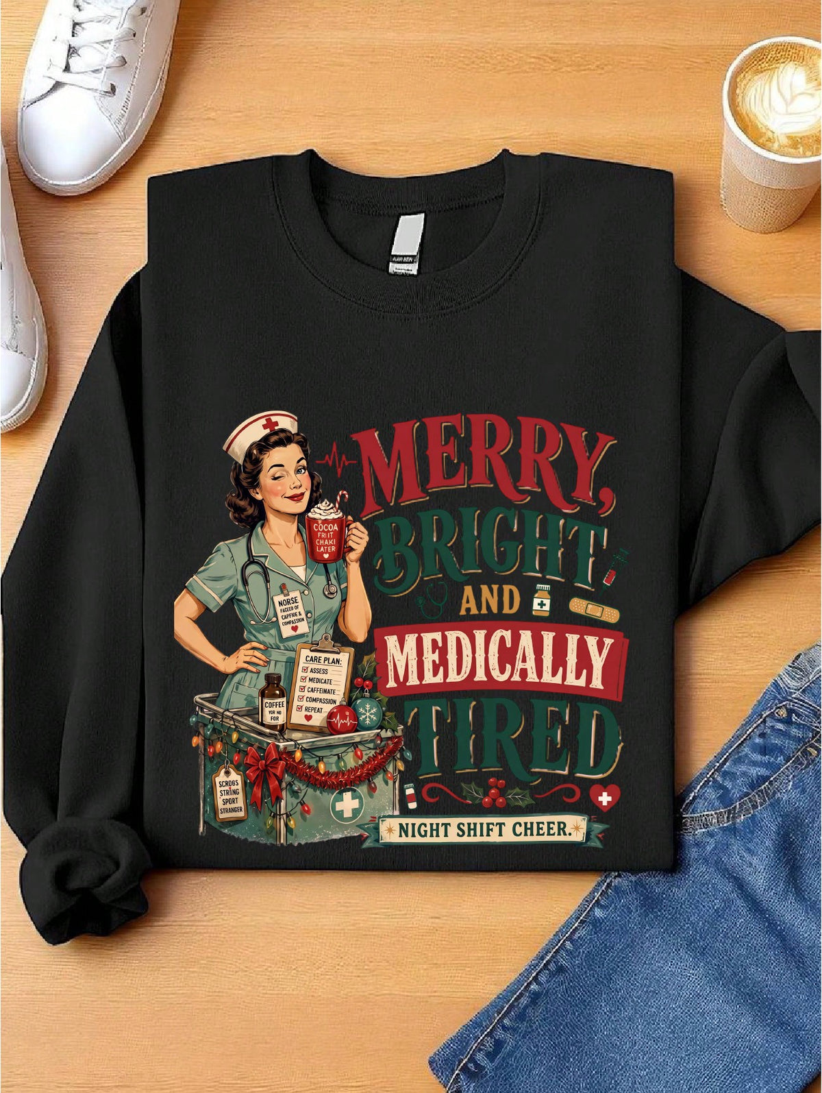 Merry Bright And Medical Tired Sweatshirt