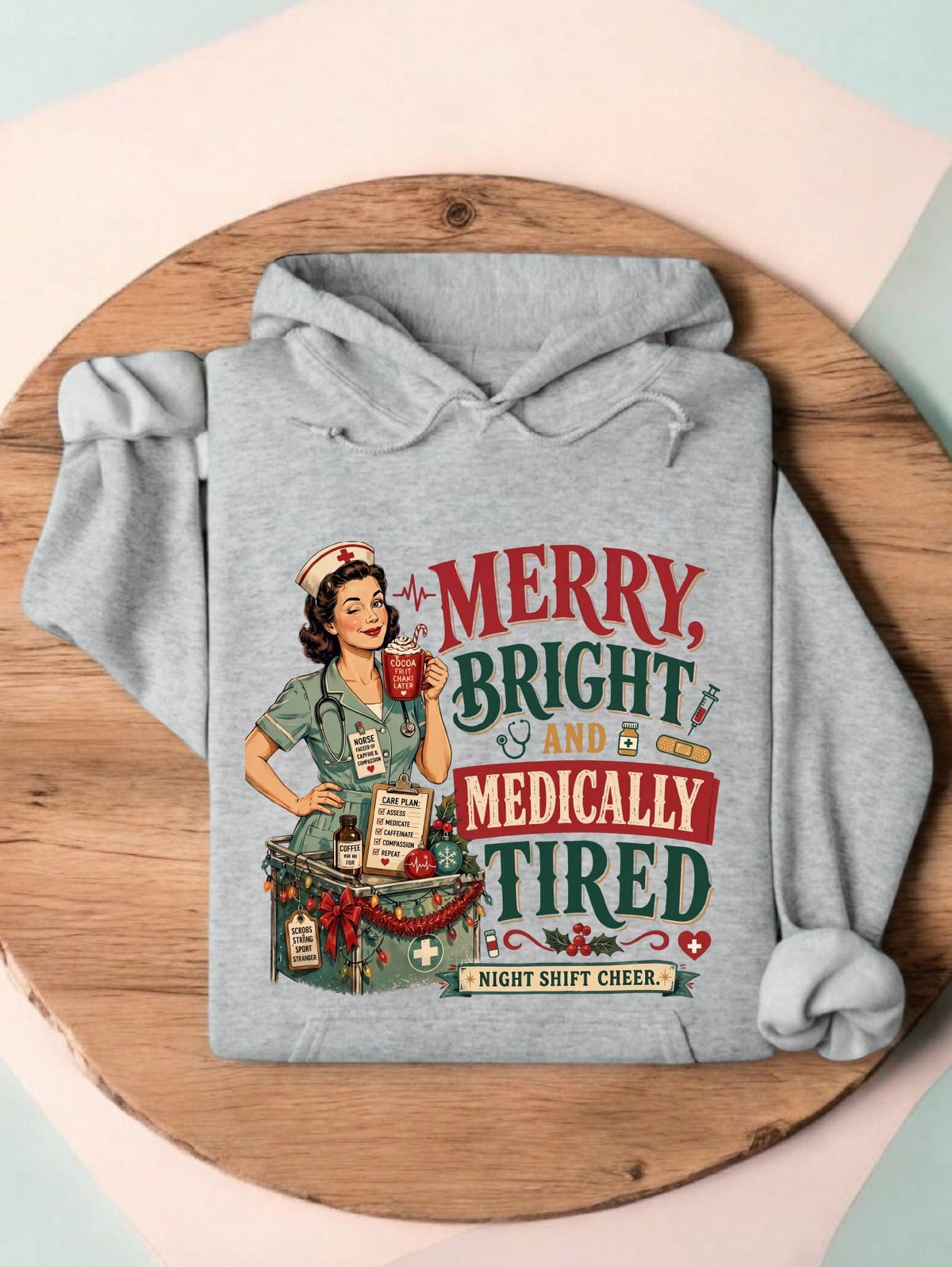 Merry Bright And Medical Tired Hoodie