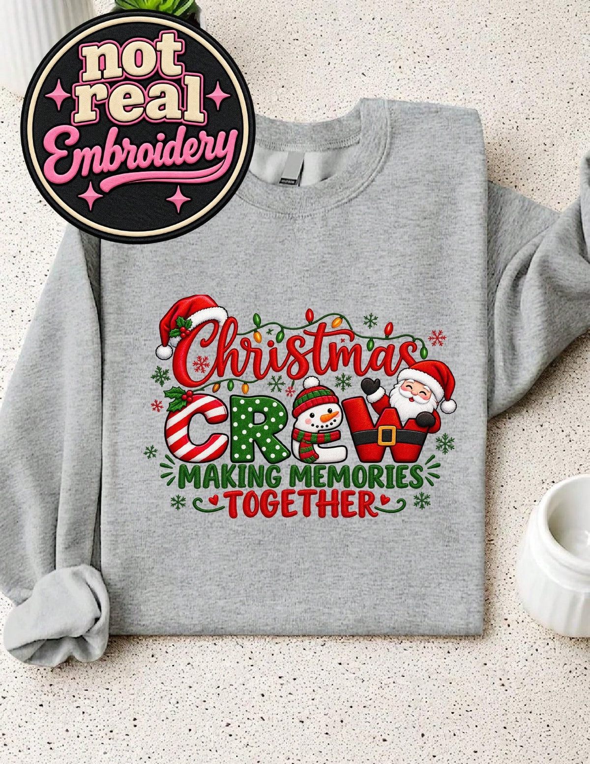 Christmas Crew Making Memories Together Sweatshirt