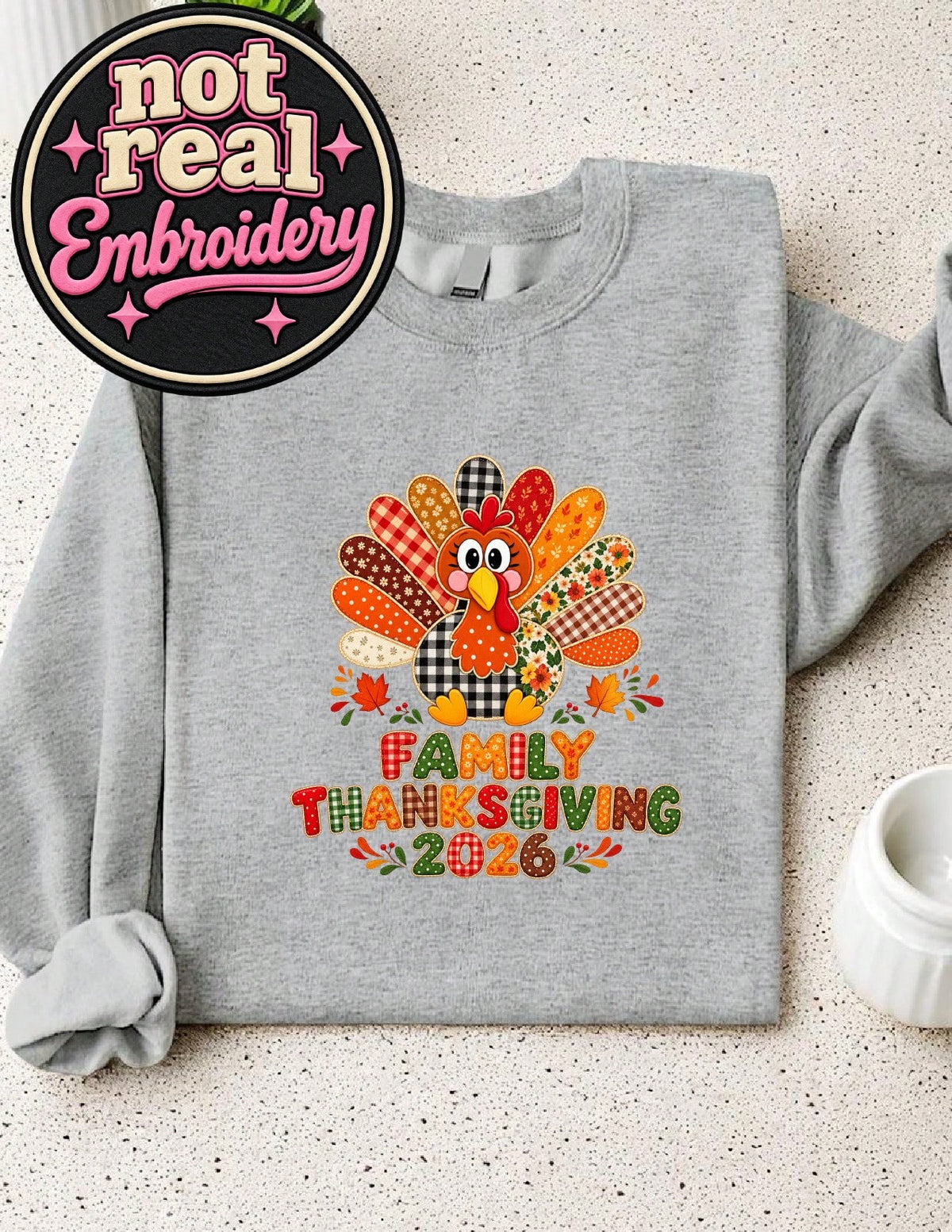 2026 Family Thanksgiving Turkey (DTF Graphic) Sweatshirt