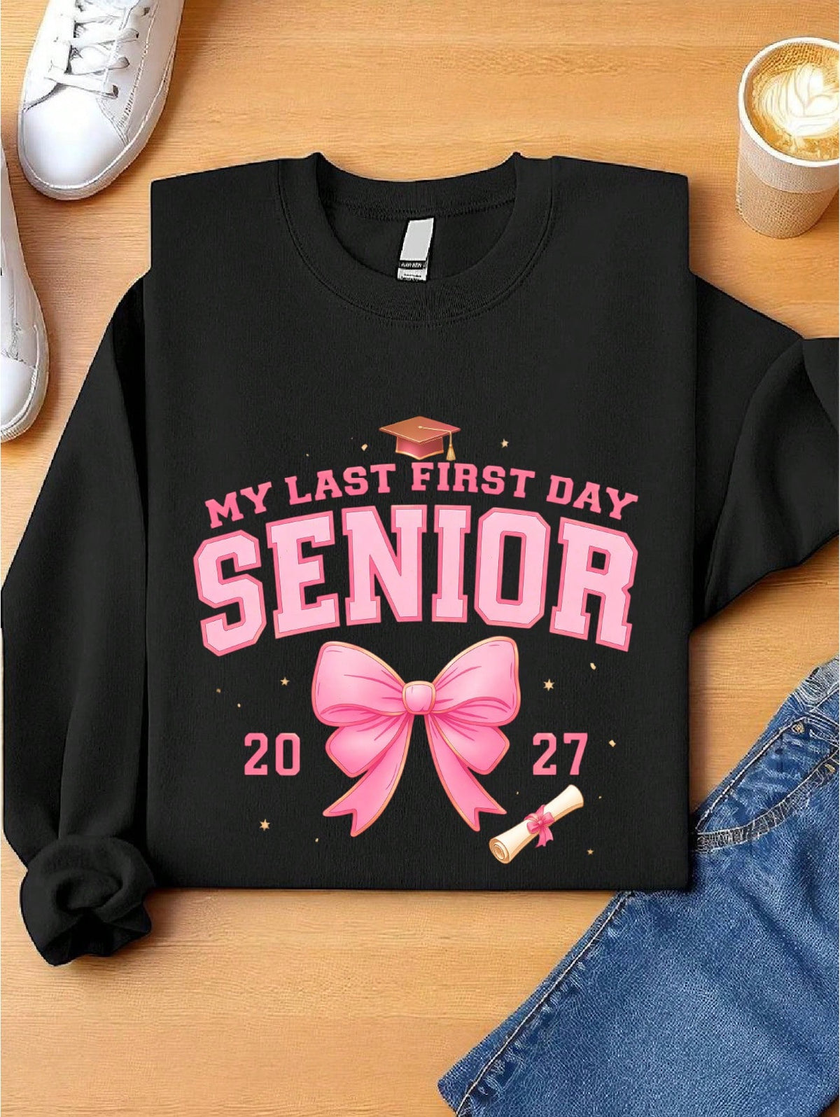 My Last First Day Sweatshirt